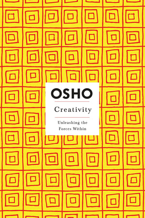 Creativity (Osho Insights For A New Way Of Living)-new