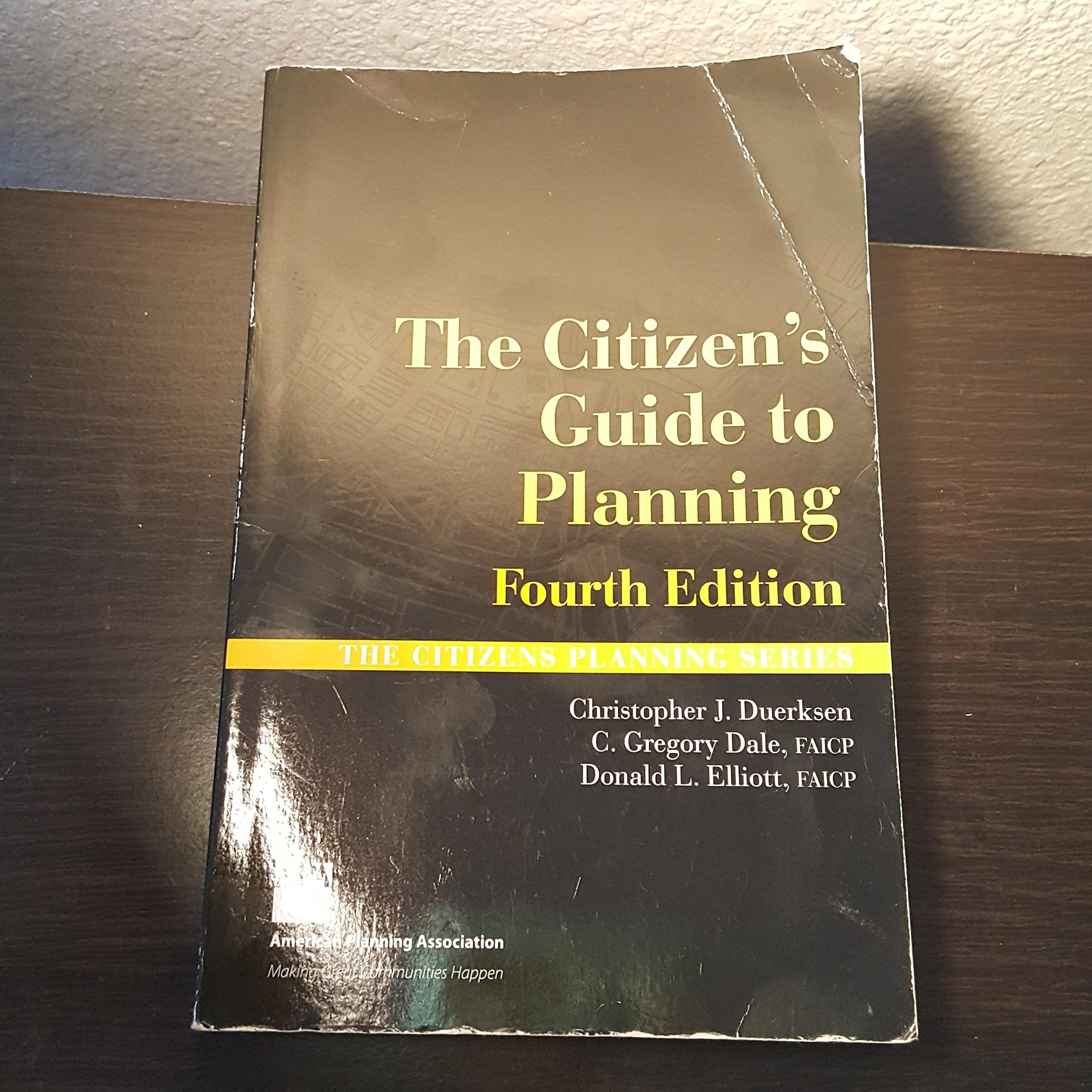 The Citizen's Guide to Planning: Fourth Edition (Citizens Planning Series),Used