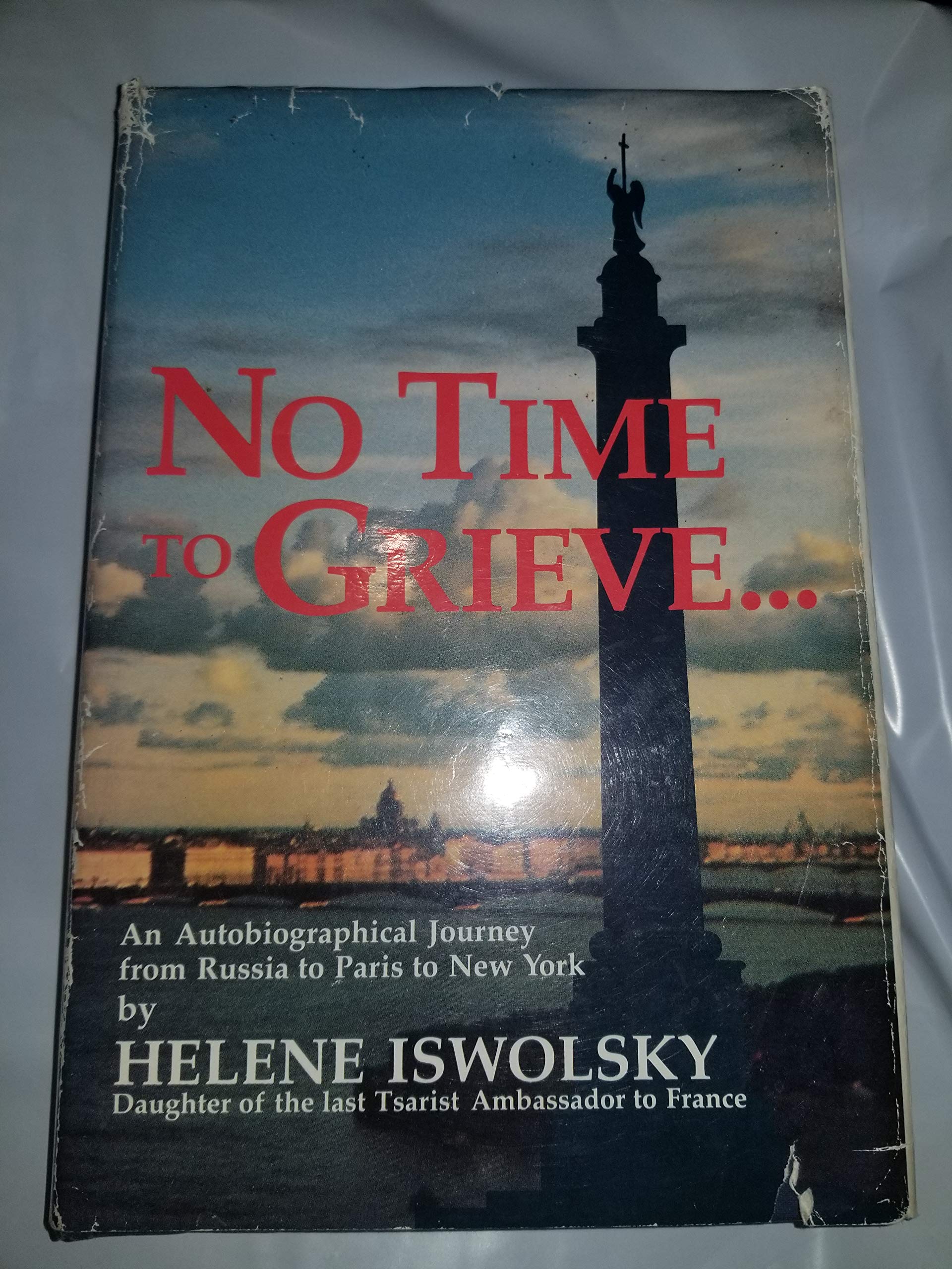 No Time To Grieve: An Autobiographical Journey,Used