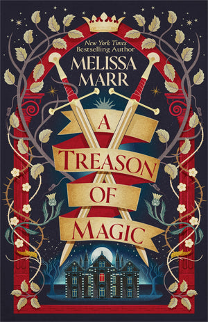 A Treason Of Magic