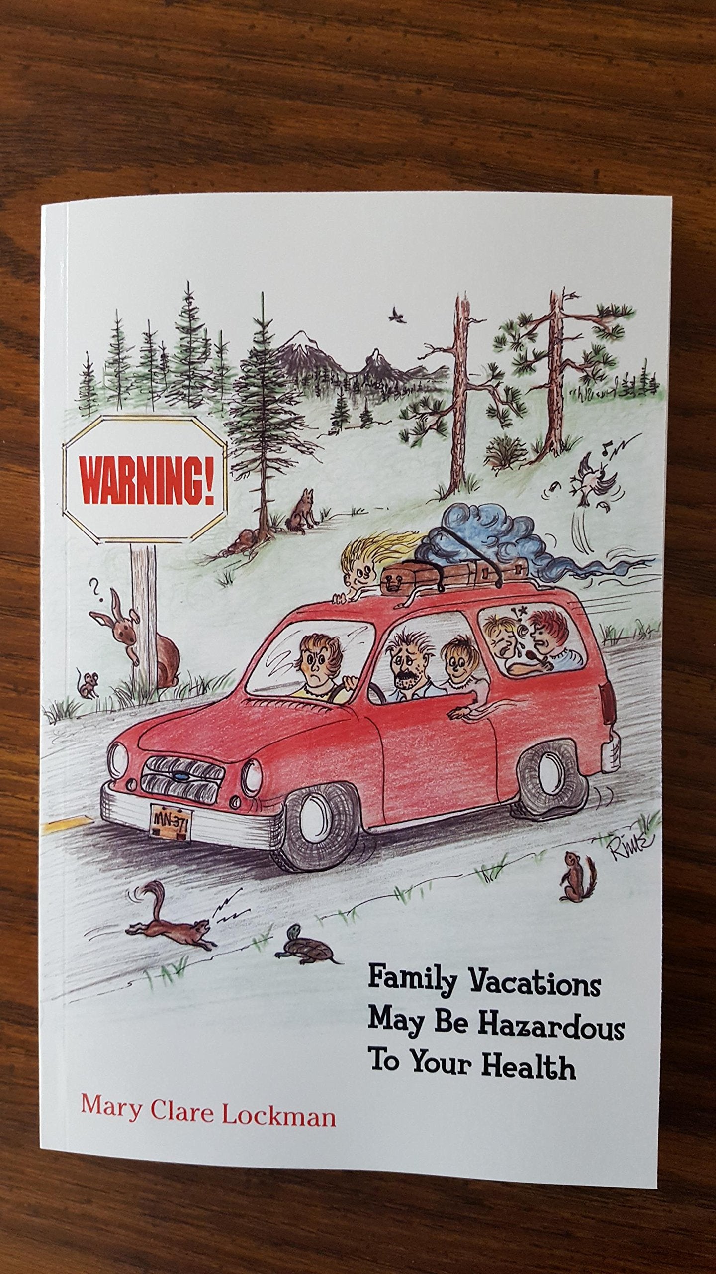 Warning: Family Vacations May Be Hazardous to Your Health,Used