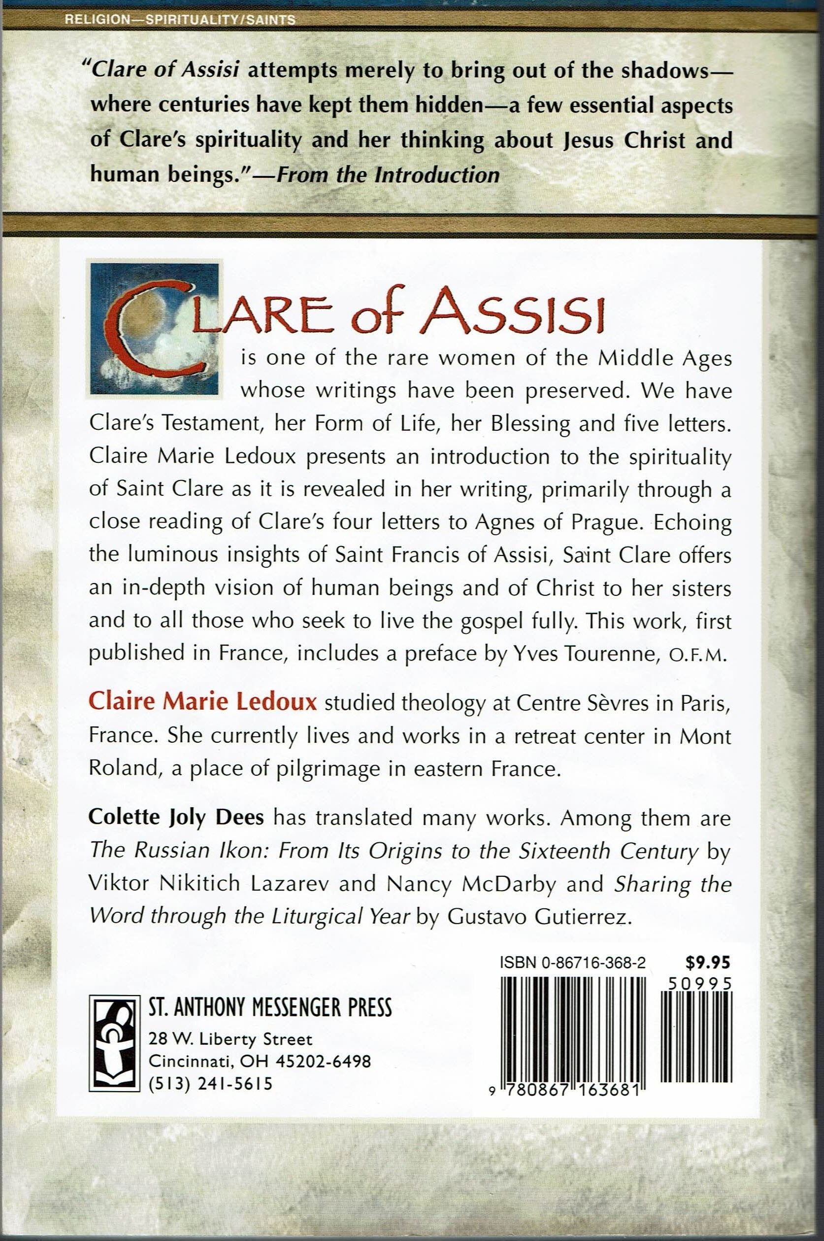 Clare of Assisi: Her Spirituality Revealed in Her Letters,Used