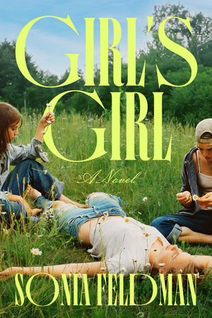 GirlS Girl: A Novel