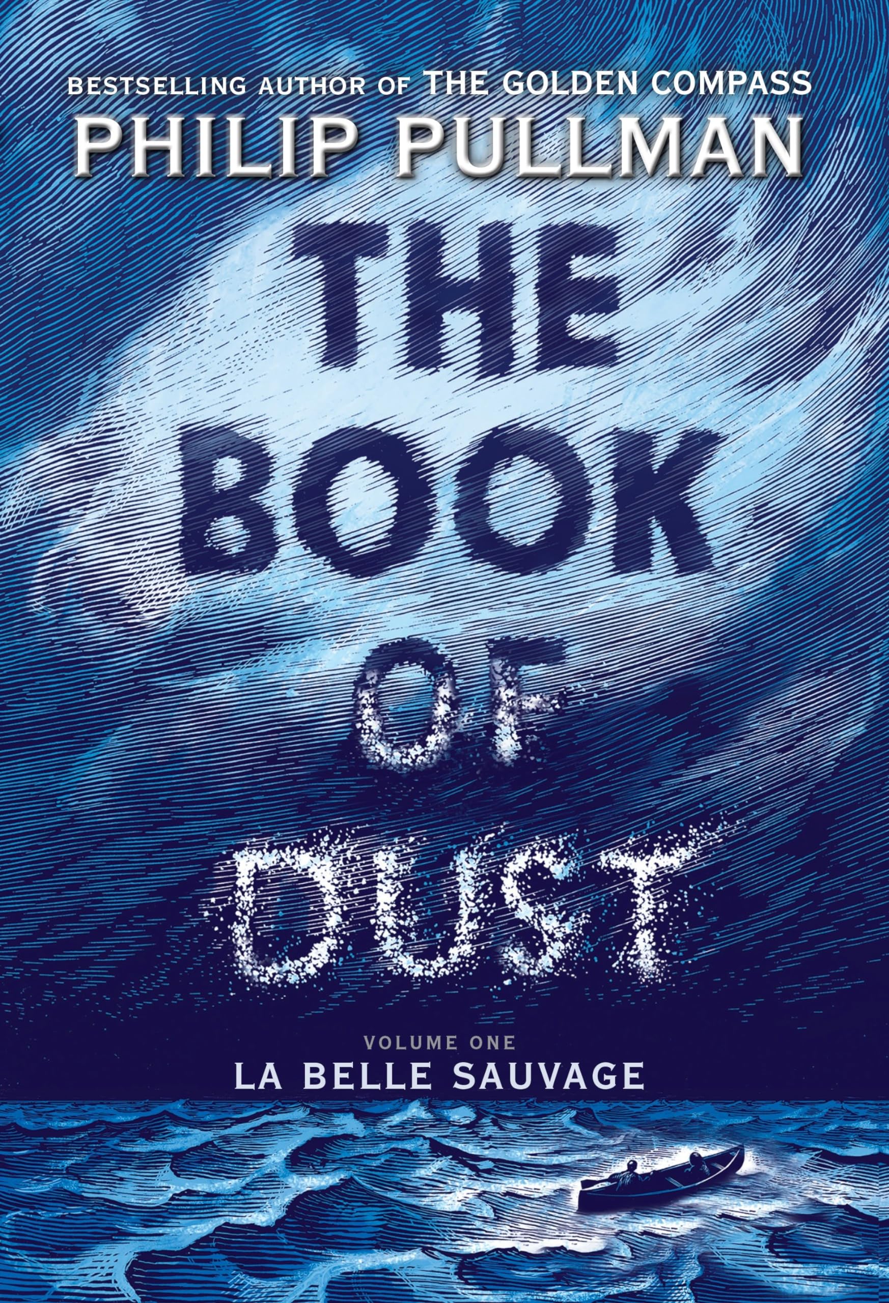 The Book of Dust: La Belle Sauvage (Book of Dust, Volume 1),New