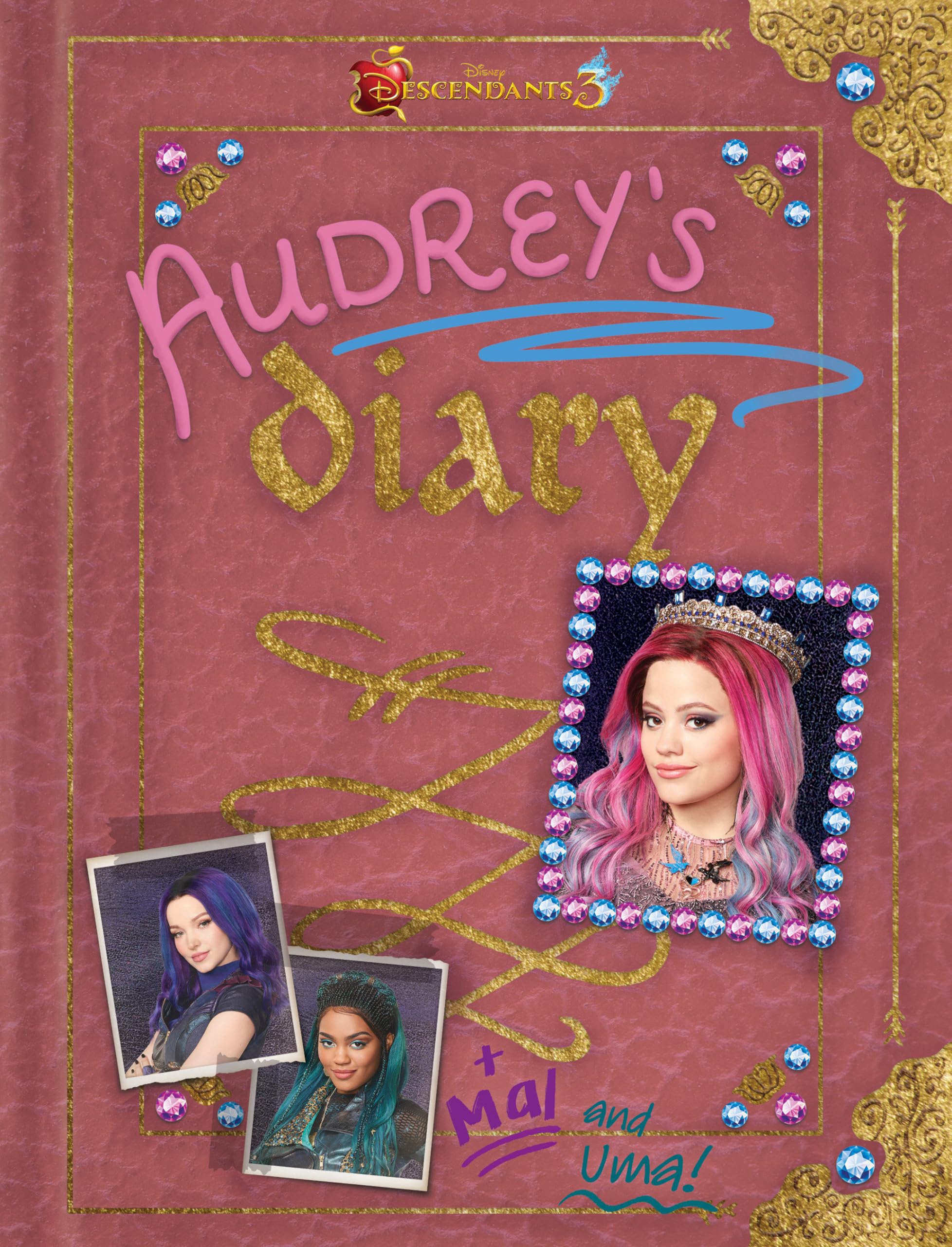 Descendants 3: Audrey'S Diary