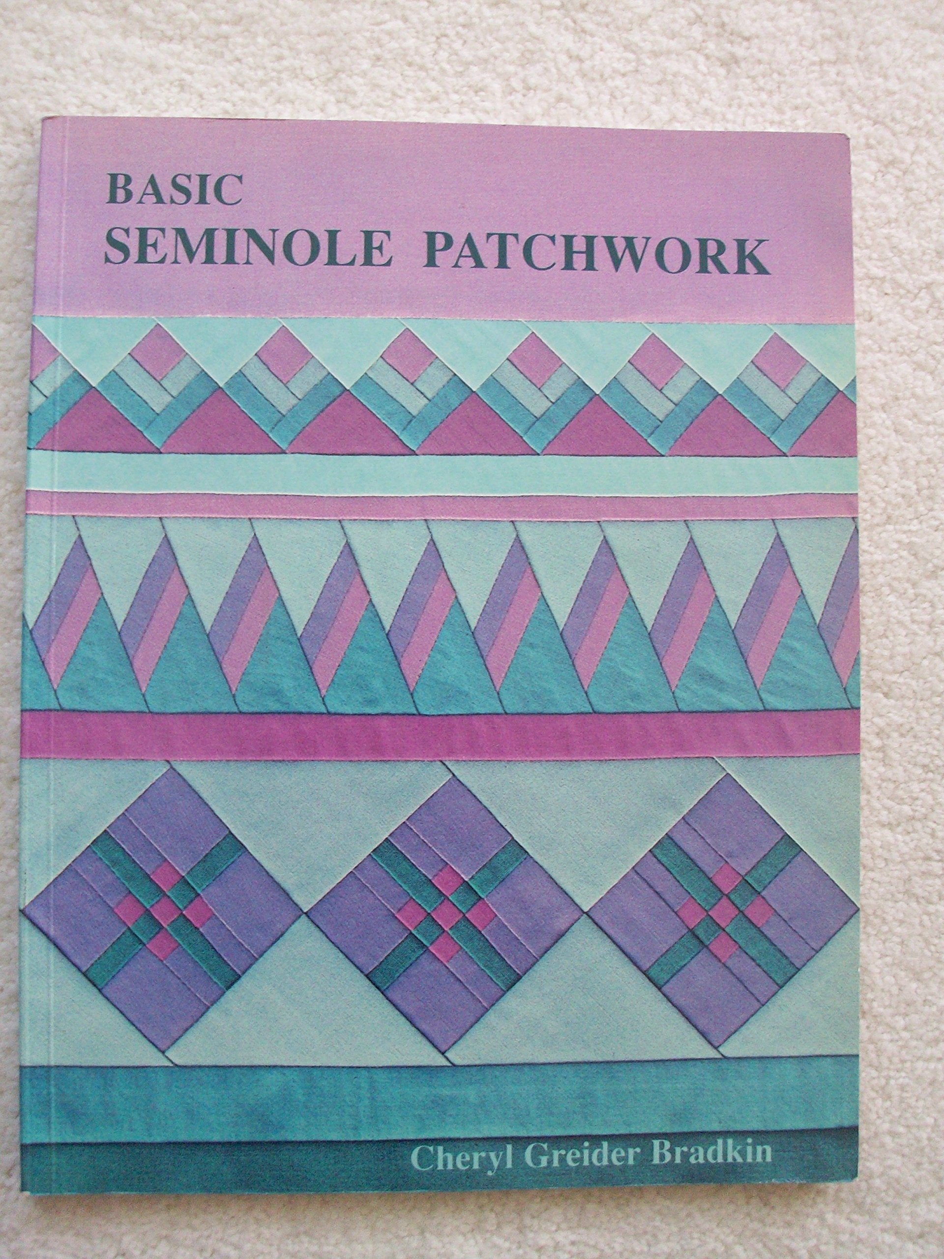 Basic Seminole Patchwork,Used