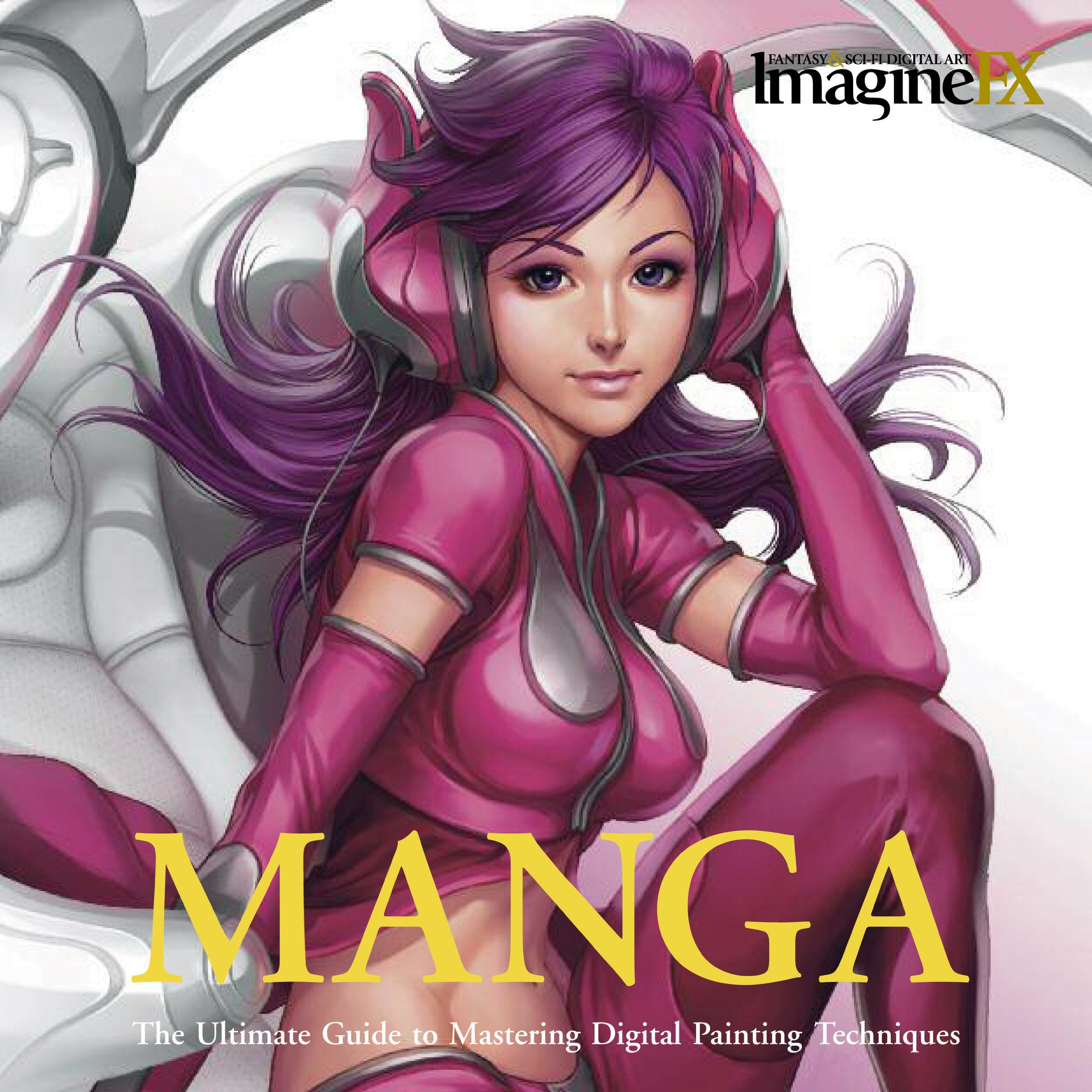 Manga: The Ultimate Guide to Mastering Digital Painting Techniques (ImagineFX),Used