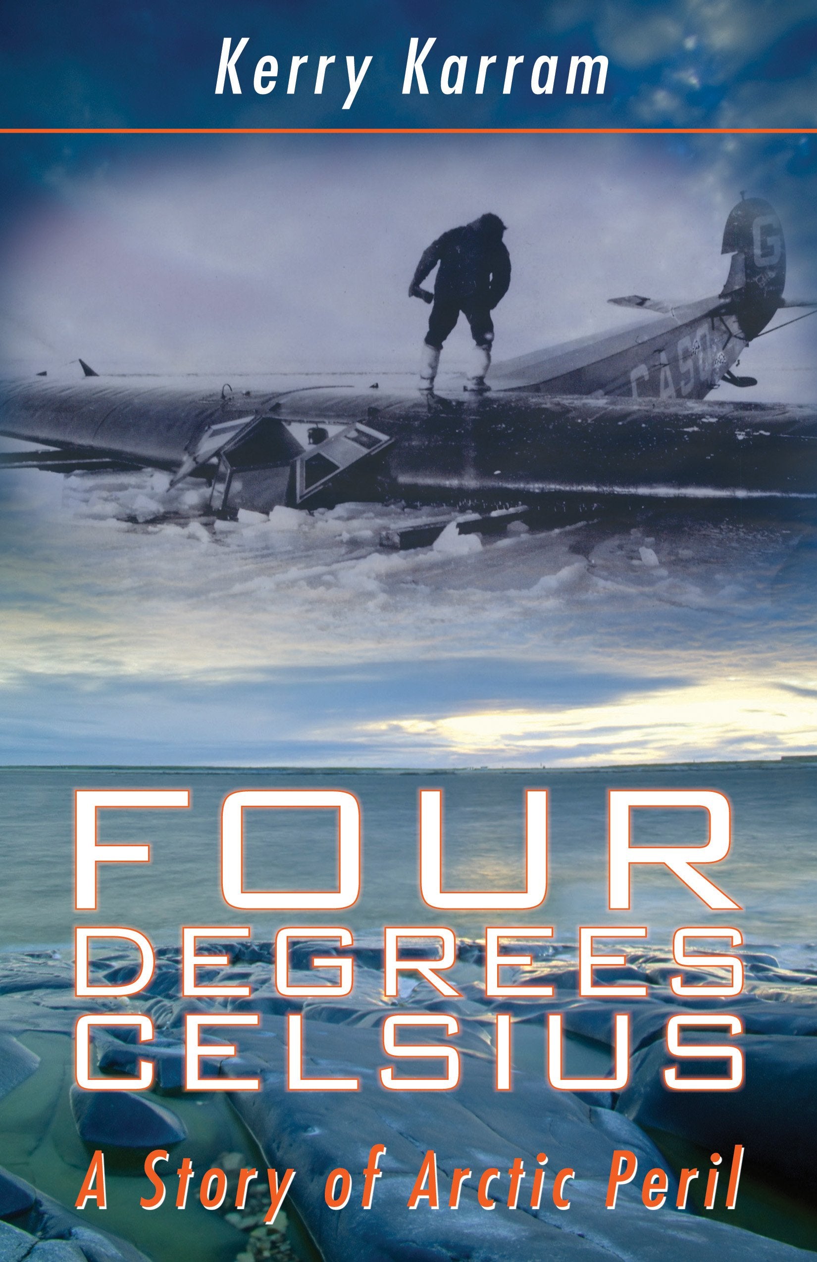 Four Degrees Celsius: A Story Of Arctic Peril,Used