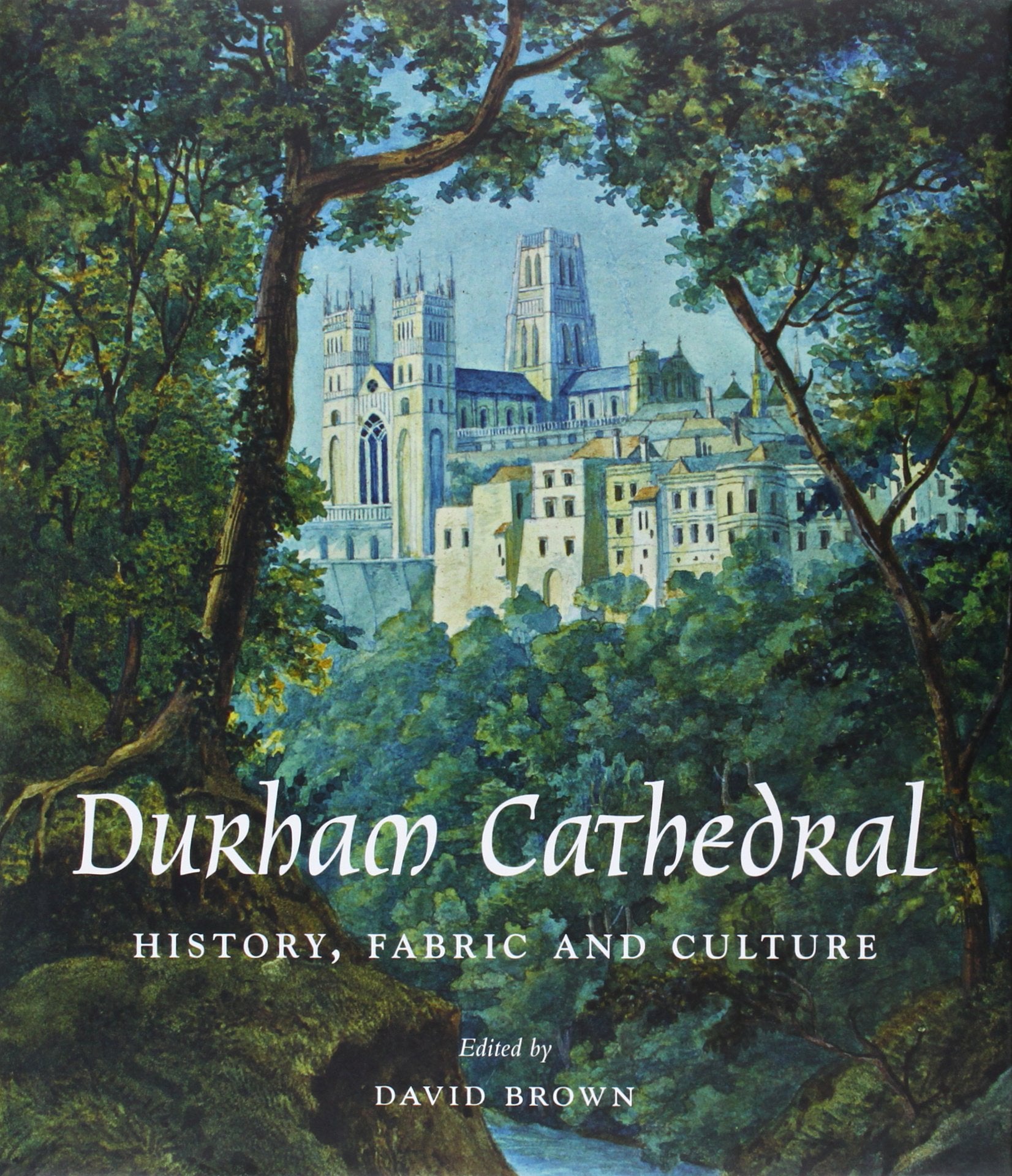 Durham Cathedral: History, Fabric, and Culture (Paul Mellon Centre for Studies in British Art),Used