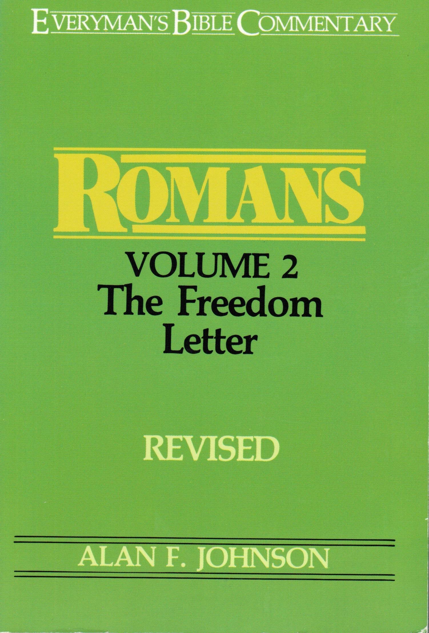 Romans: The Freedom Letter (Everyman's Bible Commentary),Used