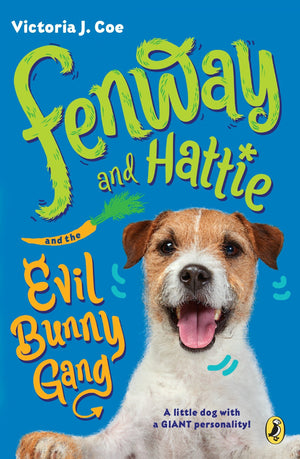 Fenway and Hattie and the Evil Bunny Gang,Used