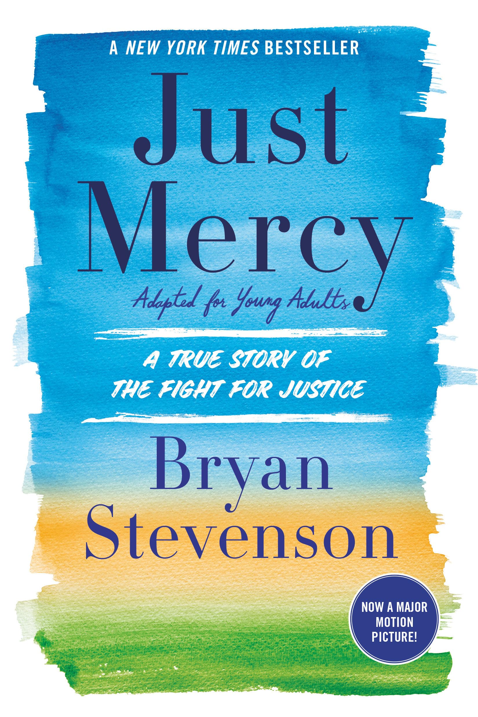 Just Mercy (Adapted For Young Adults): A True Story Of The Fight For Justice