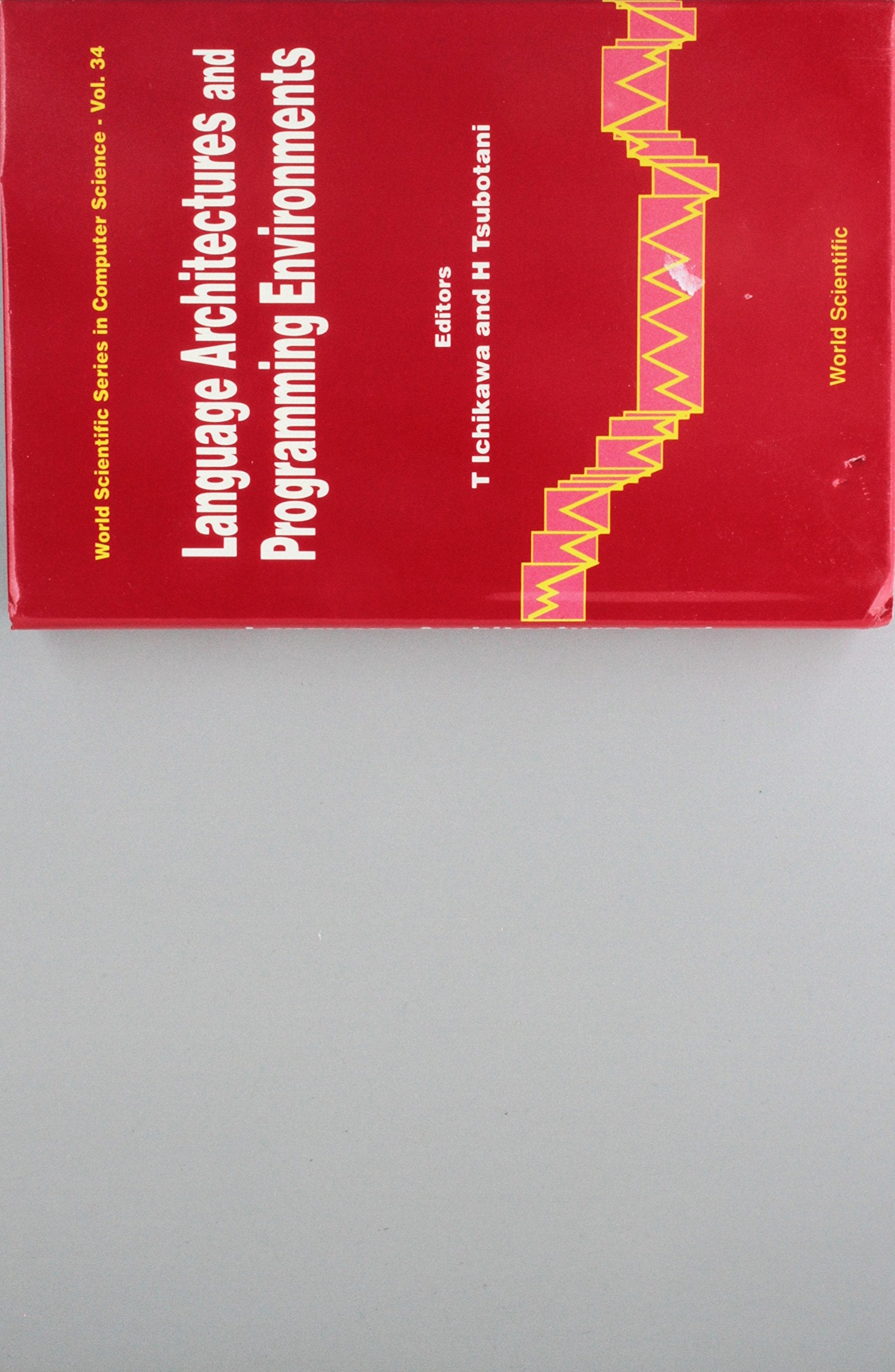 LANGUAGE ARCHITECTURES AND PROGRAMMING ENVIRONMENTS (Series in Computer Science),Used
