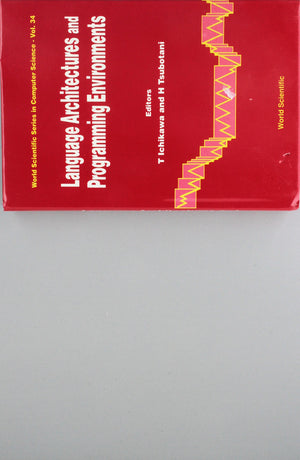 LANGUAGE ARCHITECTURES AND PROGRAMMING ENVIRONMENTS (Series in Computer Science),Used