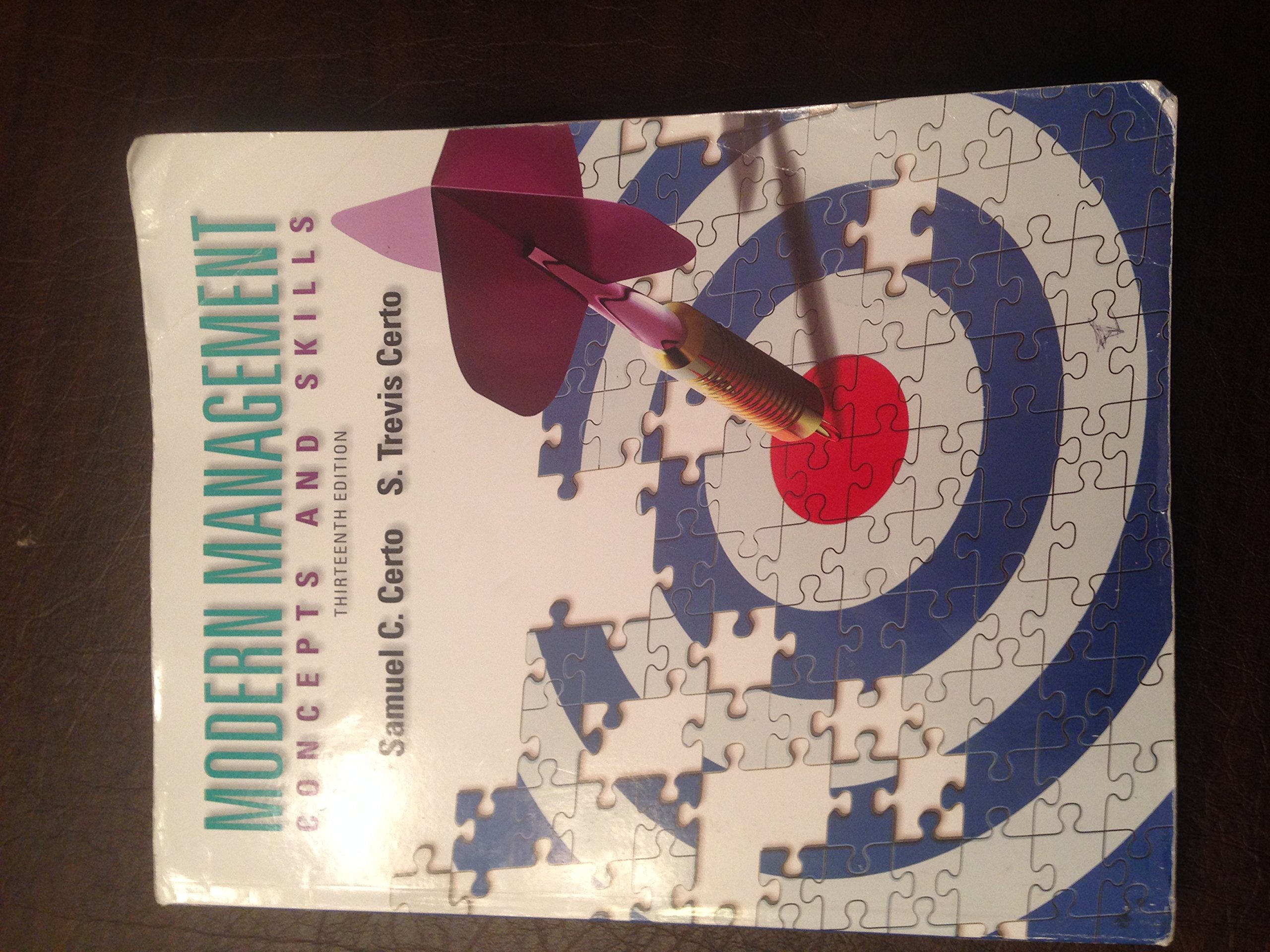 Modern Management: Concepts and Skills (13th Edition),Used