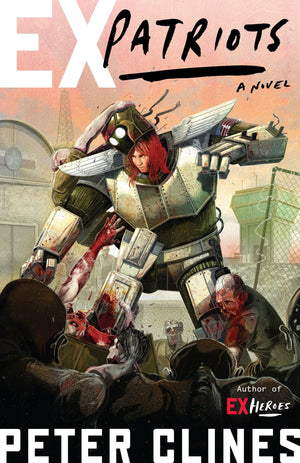 Expatriots: A Novel (Exheroes),Used