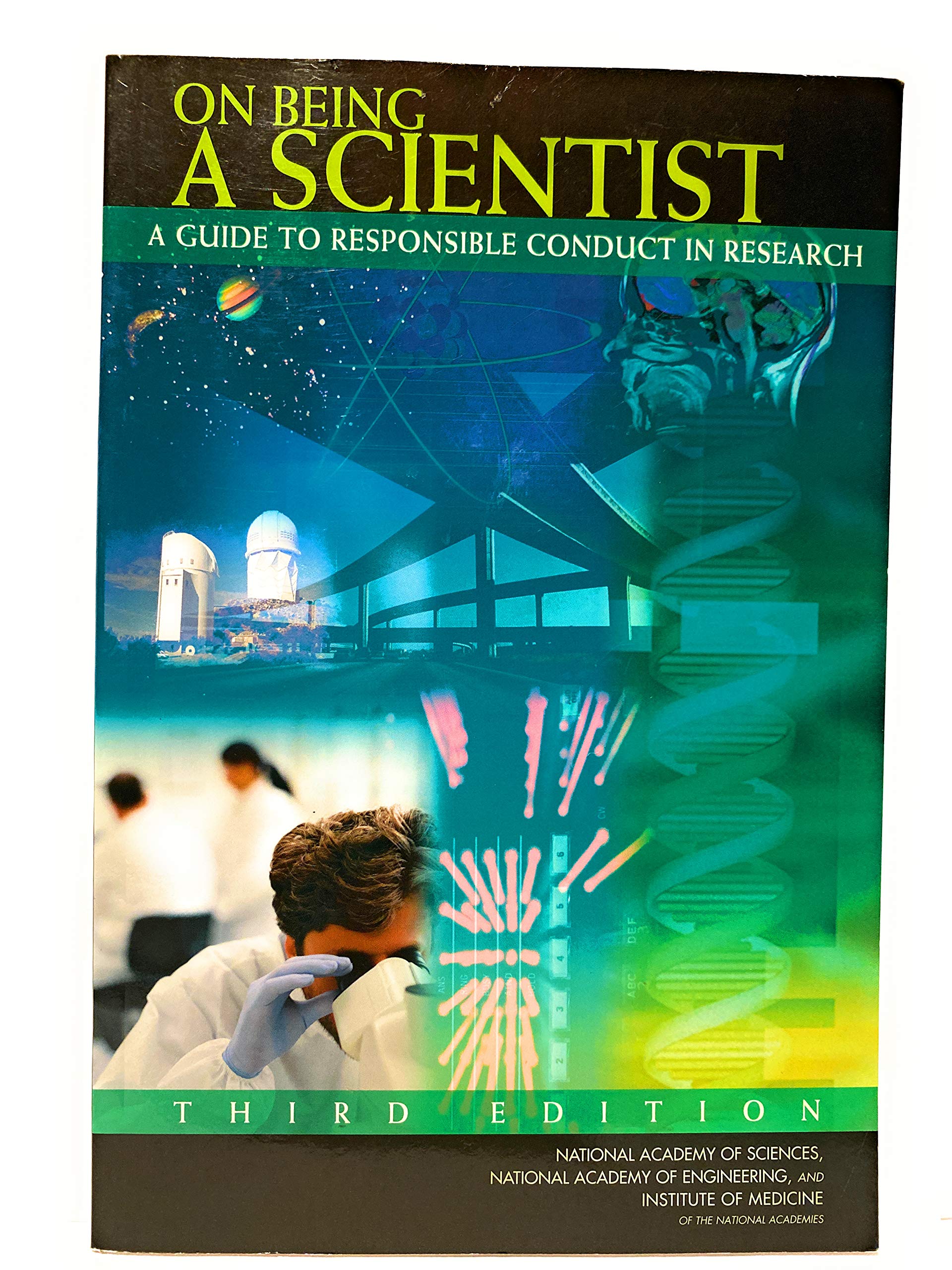 On Being A Scientist: A Guide To Responsible Conduct In Research: Third Edition,New