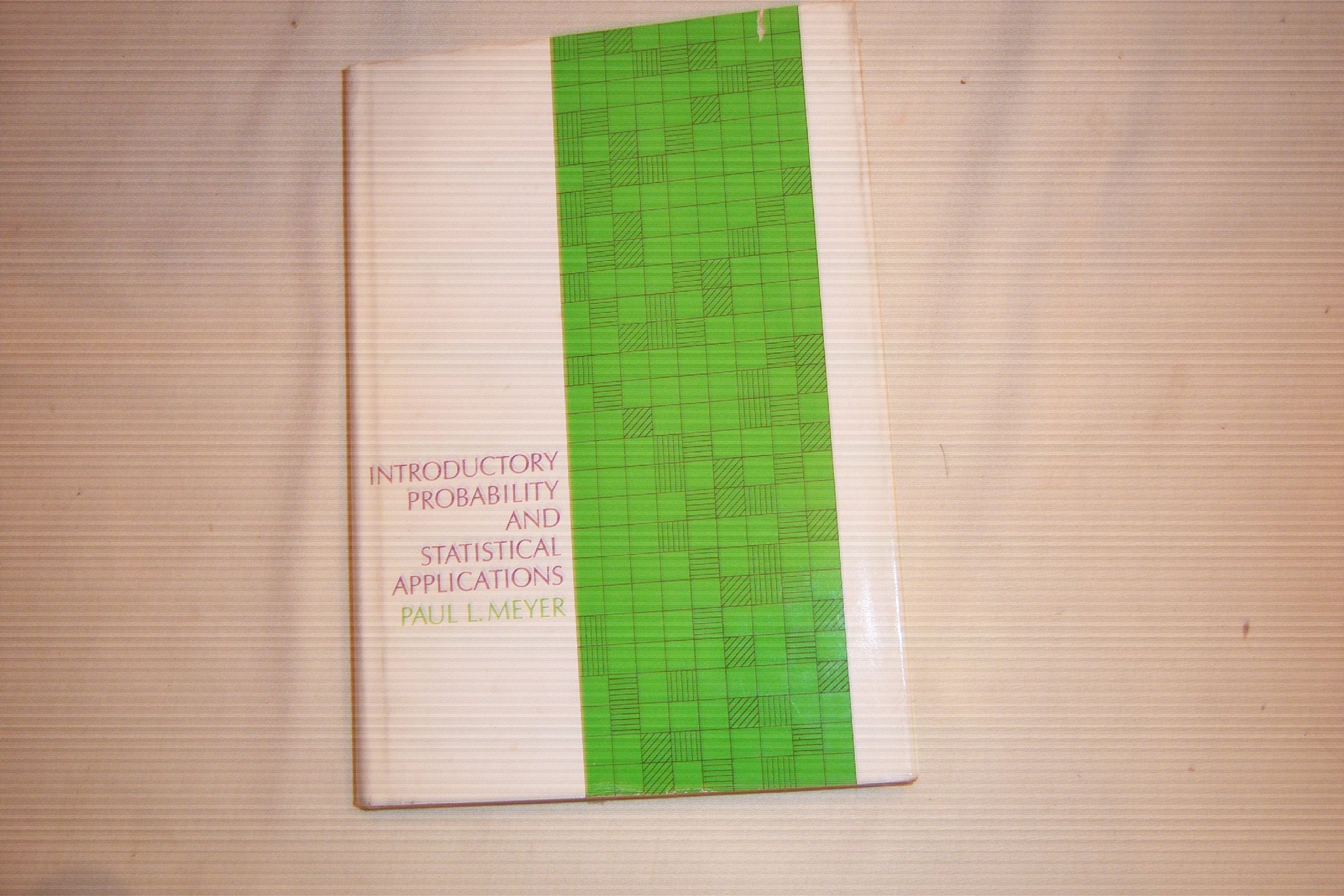 Introductory Probability and Statistical Applications,Used