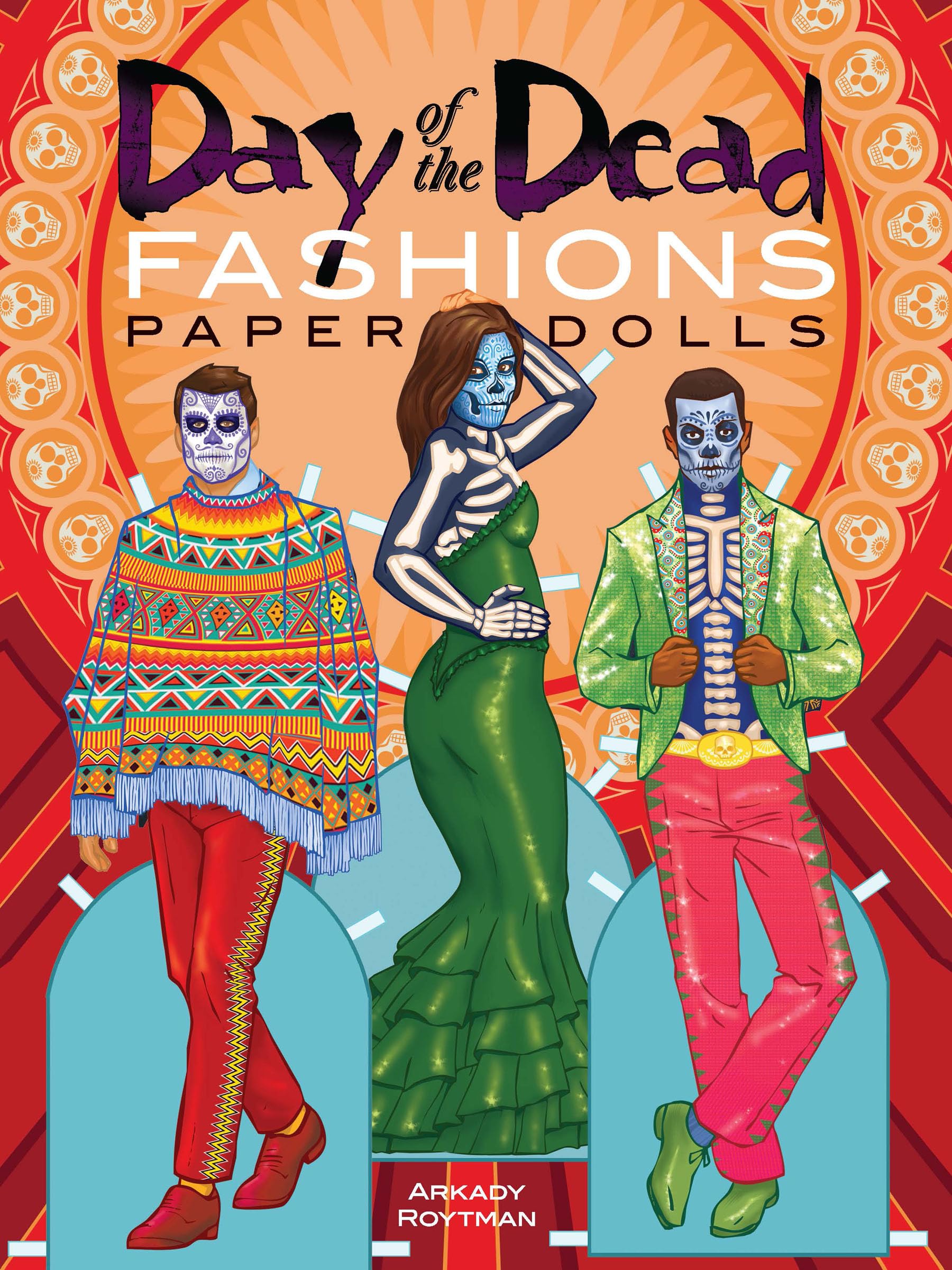 Day of the Dead Fashions Paper Dolls (Dover Paper Dolls),Used