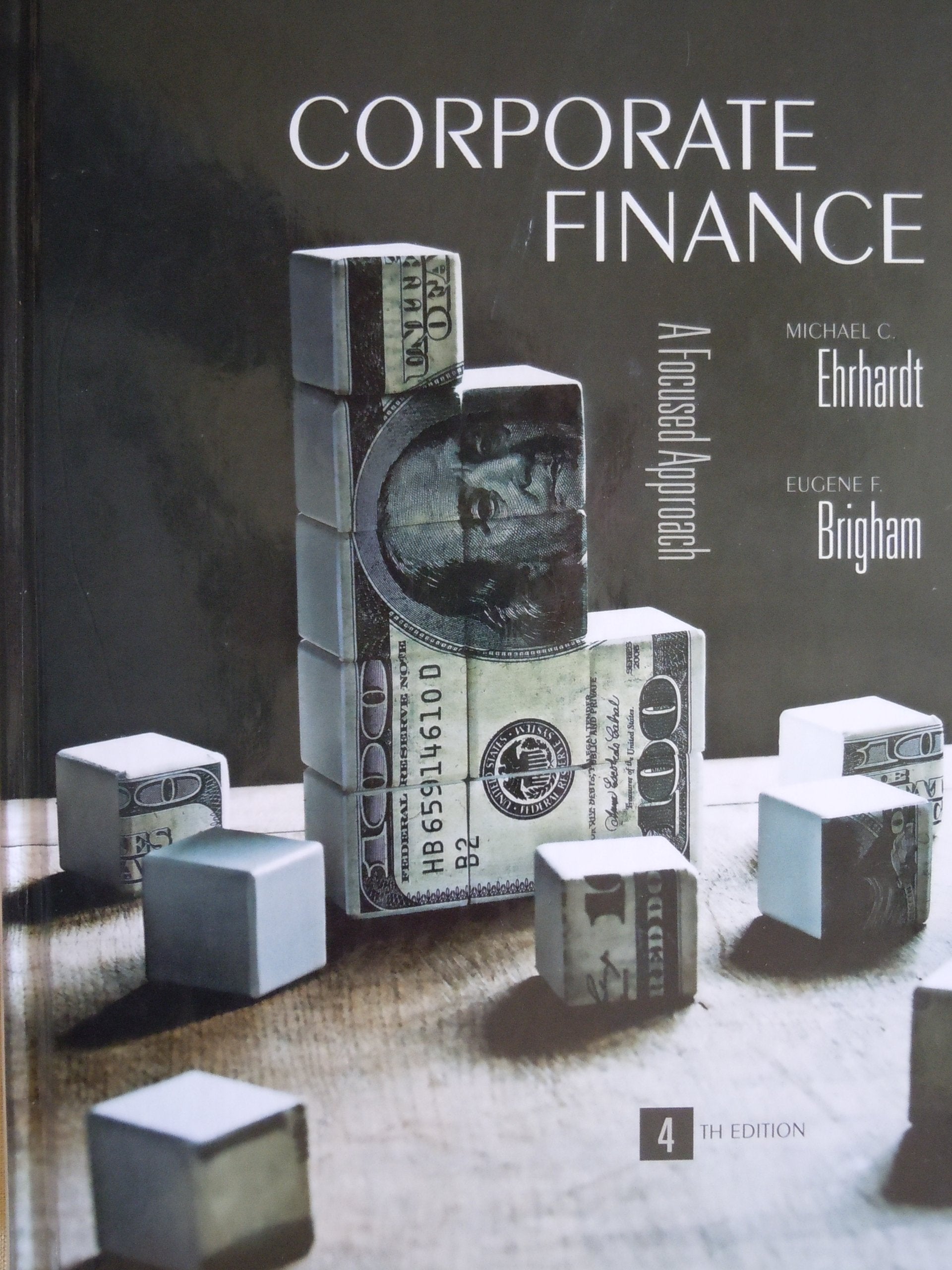 Corporate Finance: A Focused Approach,Used