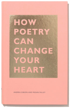 How Poetry Can Change Your Heart: (Books on Poetry, Creative Writing Books, Books about Reading Poetry) (The HOW Series),Used