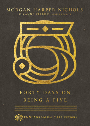 Forty Days on Being a Five (Enneagram Daily Reflections),Used