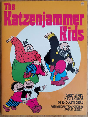 The Katzenjammer Kids: Early Strips In Full Color.-new