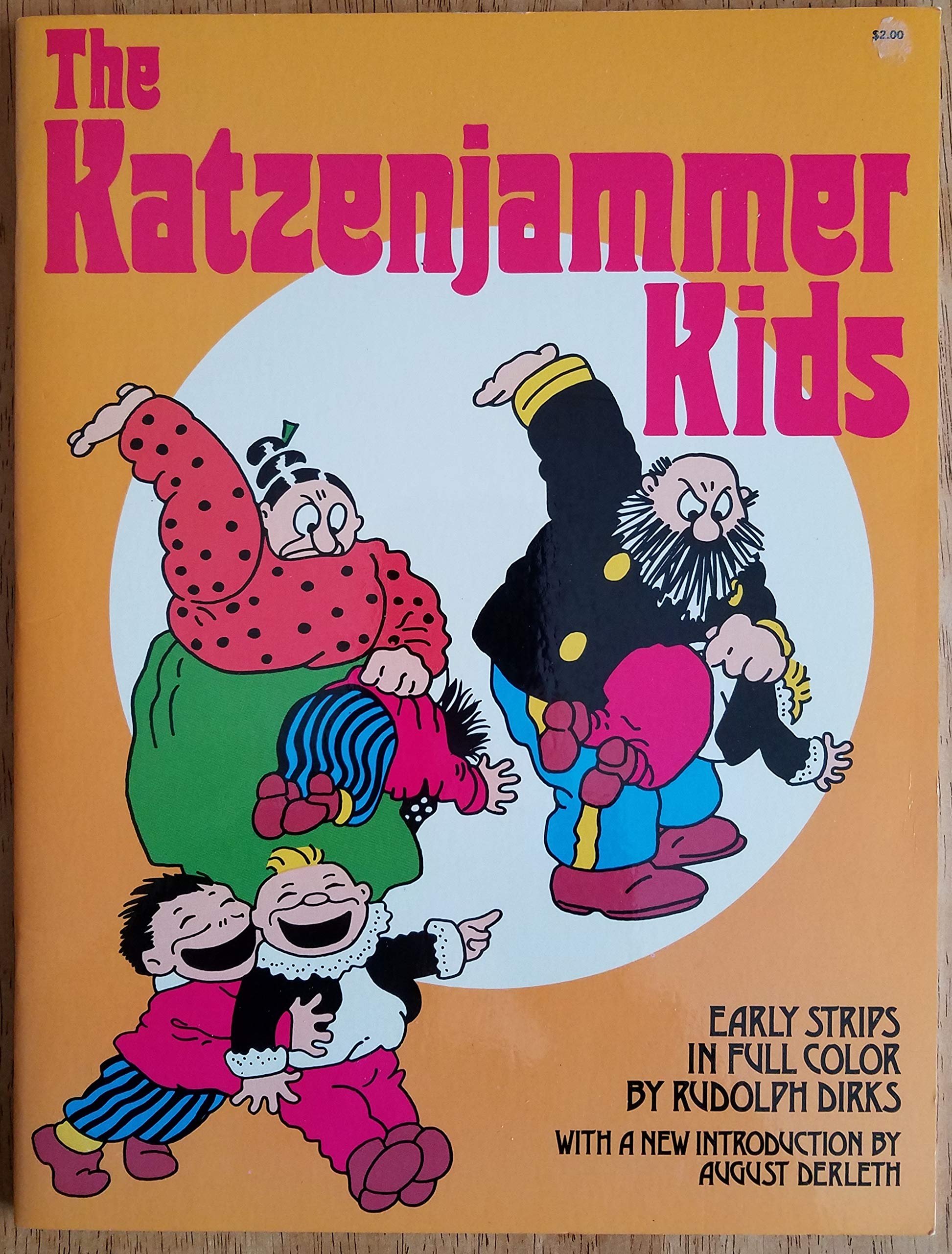 The Katzenjammer Kids: Early Strips in Full Color.,Used