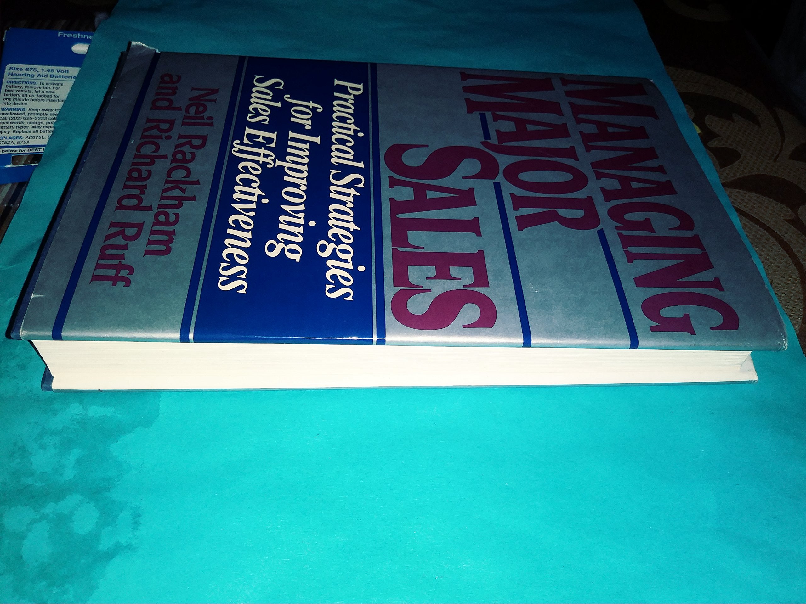 Managing Major Sales: Practical Strategies For Improving Sales Effectiveness,Used