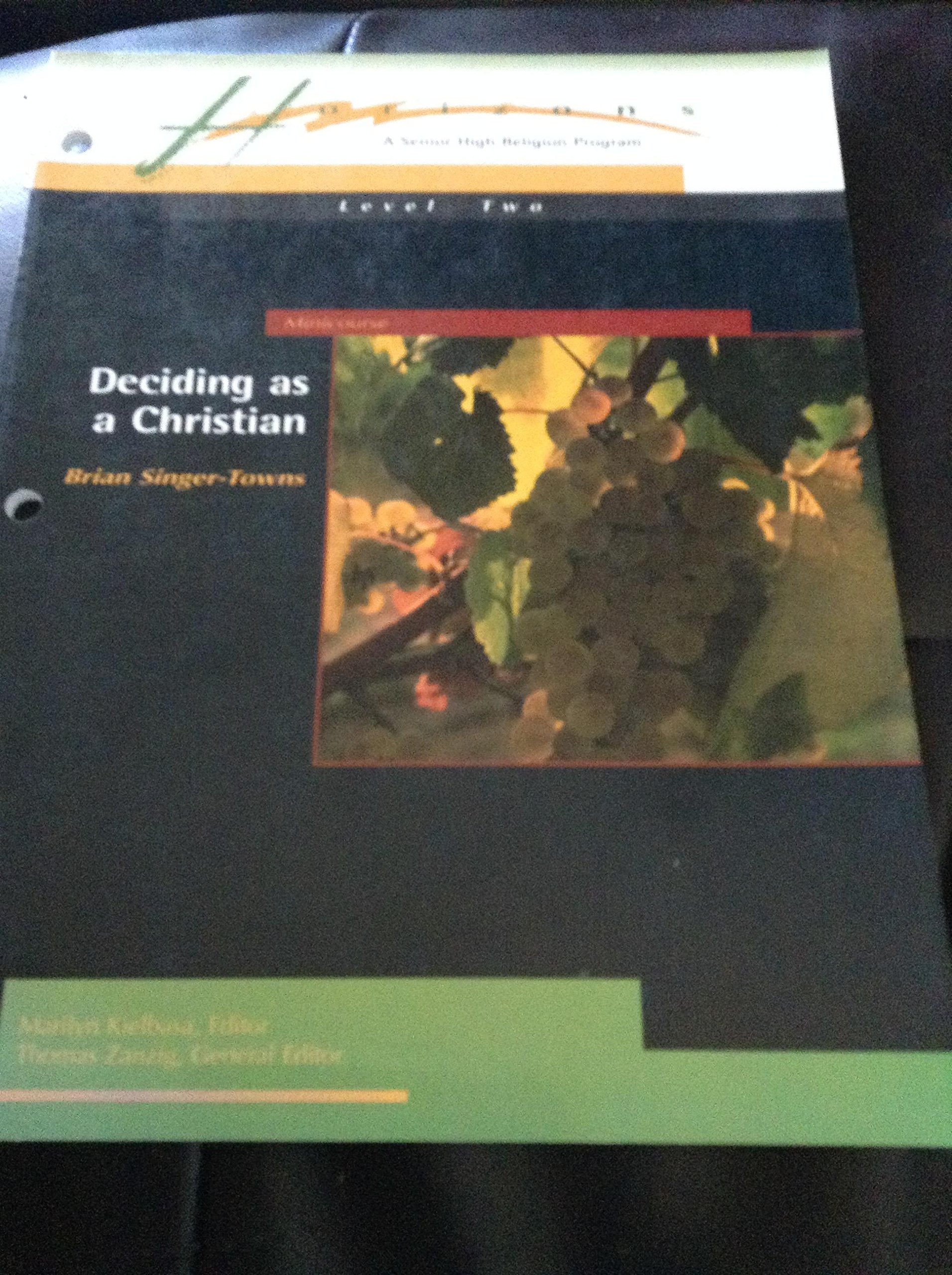 Deciding as a Christian,Used