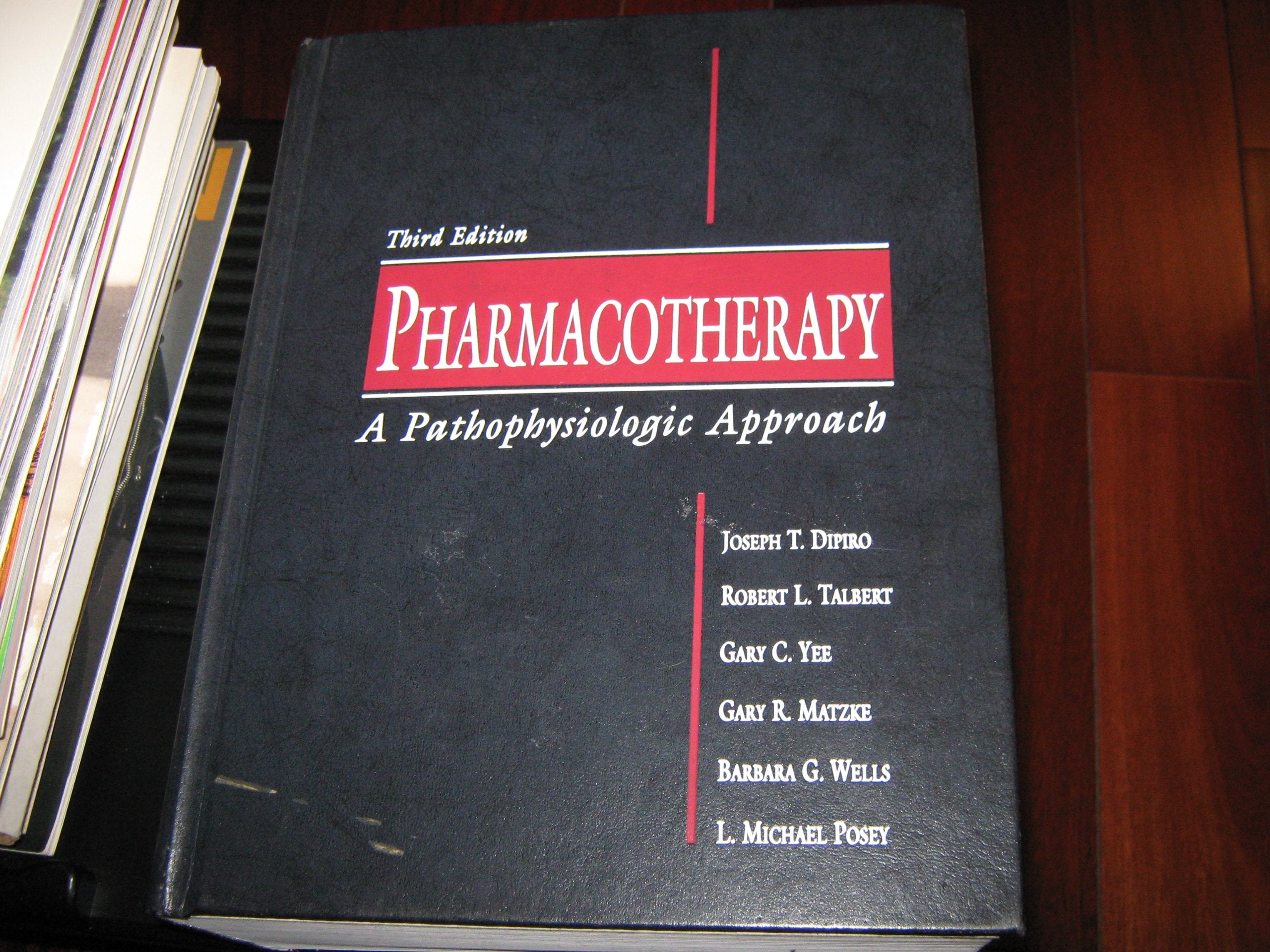 Pharmacotherapy: A Pathophysiologic Approach,Used