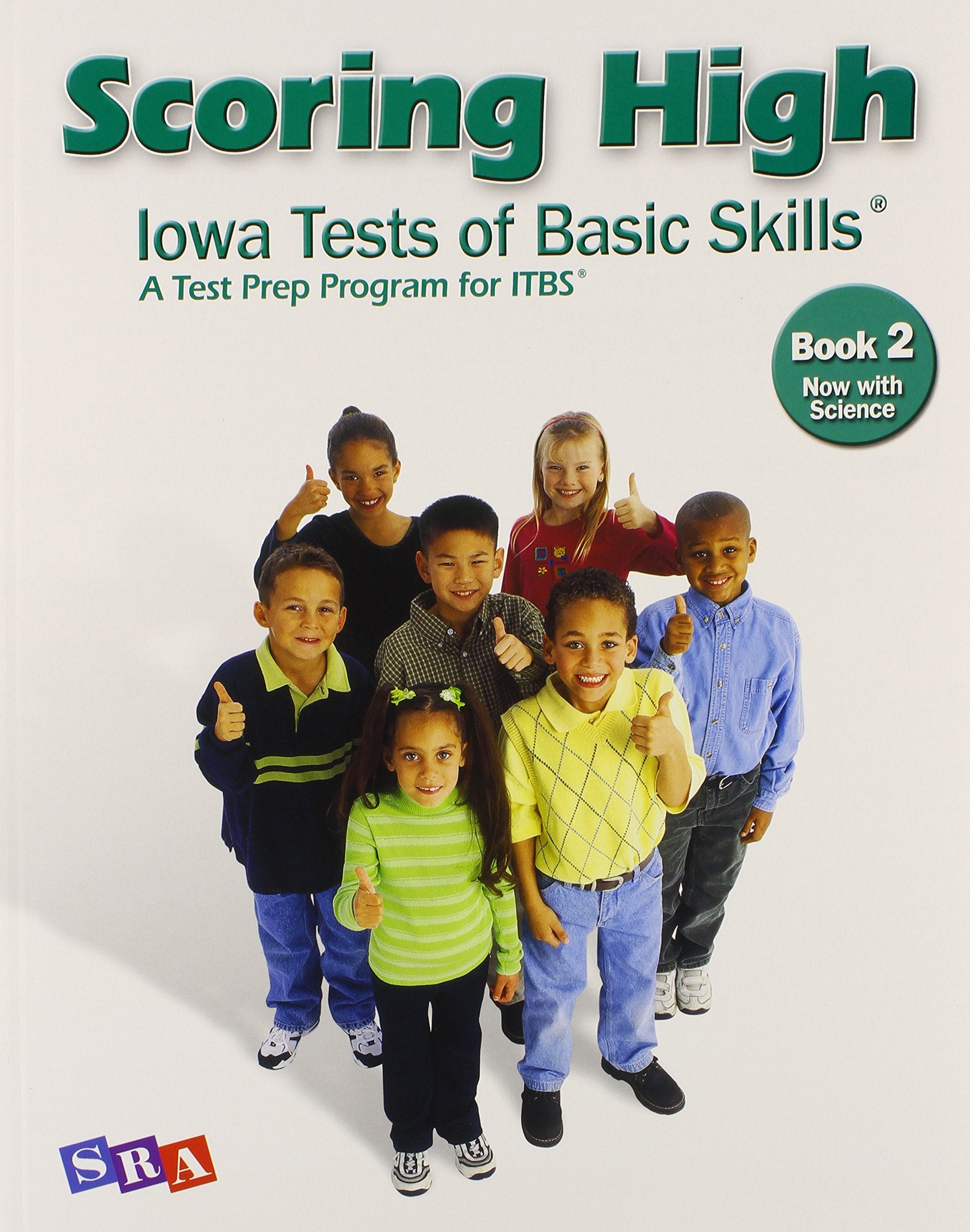 Scoring High: Iowa Tests of Basic Skills: A Test Prep Program for ITBS, Book 2 Now with Science,Used