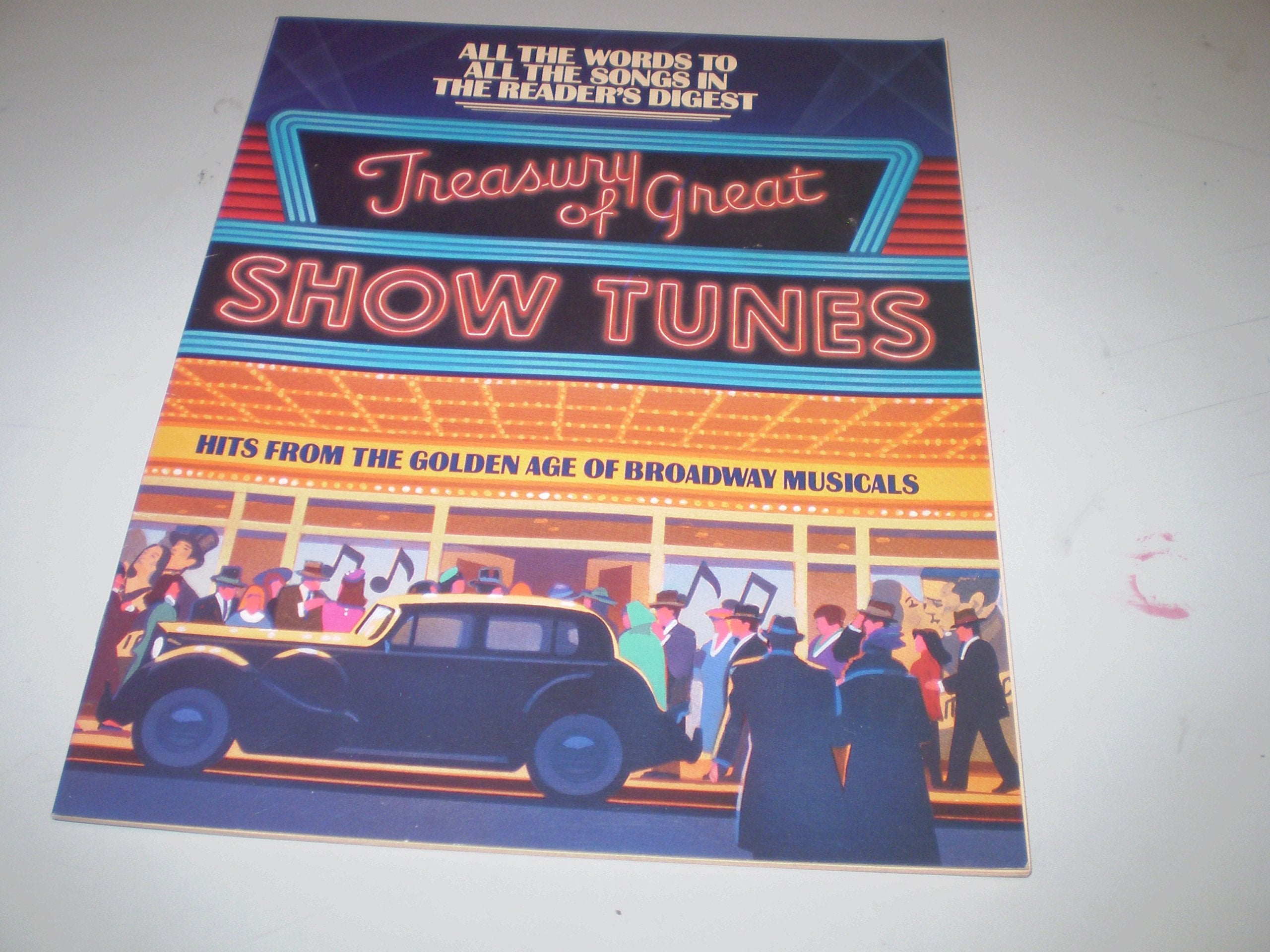Treasury of Great Show Tunes: A Reader's Digest Songbook,Used