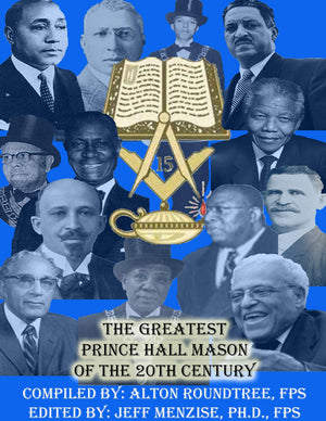 The Greatest Prince Hall Mason of the 20th Century,Used