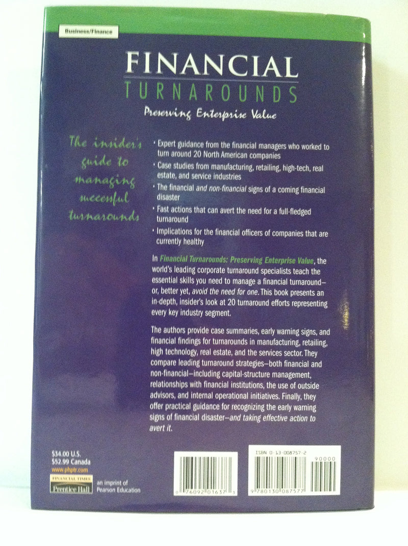Financial Turnarounds: Preserving Value (Financial Times Prentice Hall Books),Used