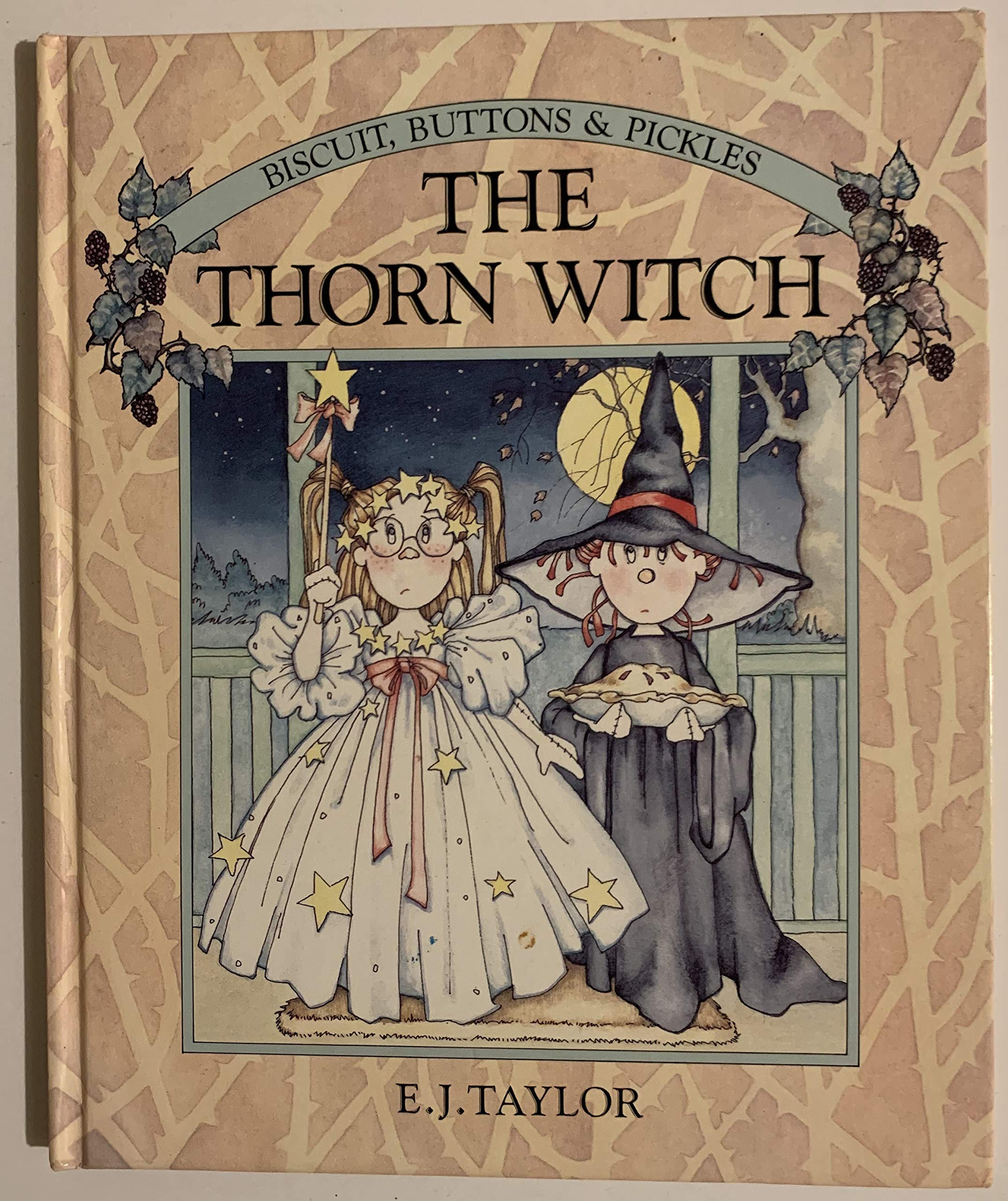 The Thorn Witch (Biscuits, Buttons and Pickles),Used