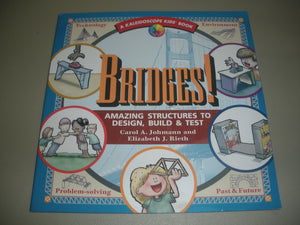 Bridges! Amazing Structures (Kaleidoscope Kids),Used