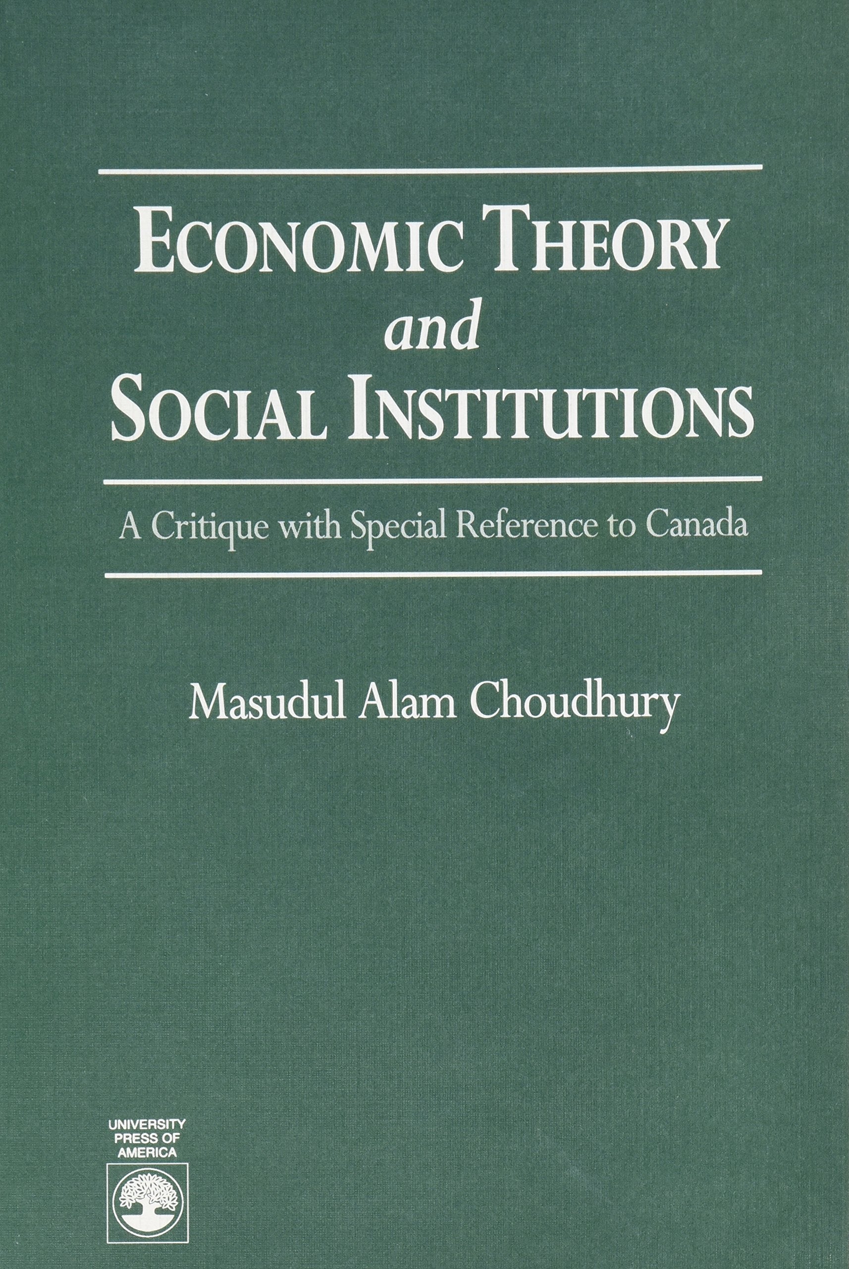 Economic Theory and Social Institutions,Used