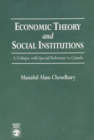 Economic Theory and Social Institutions,Used