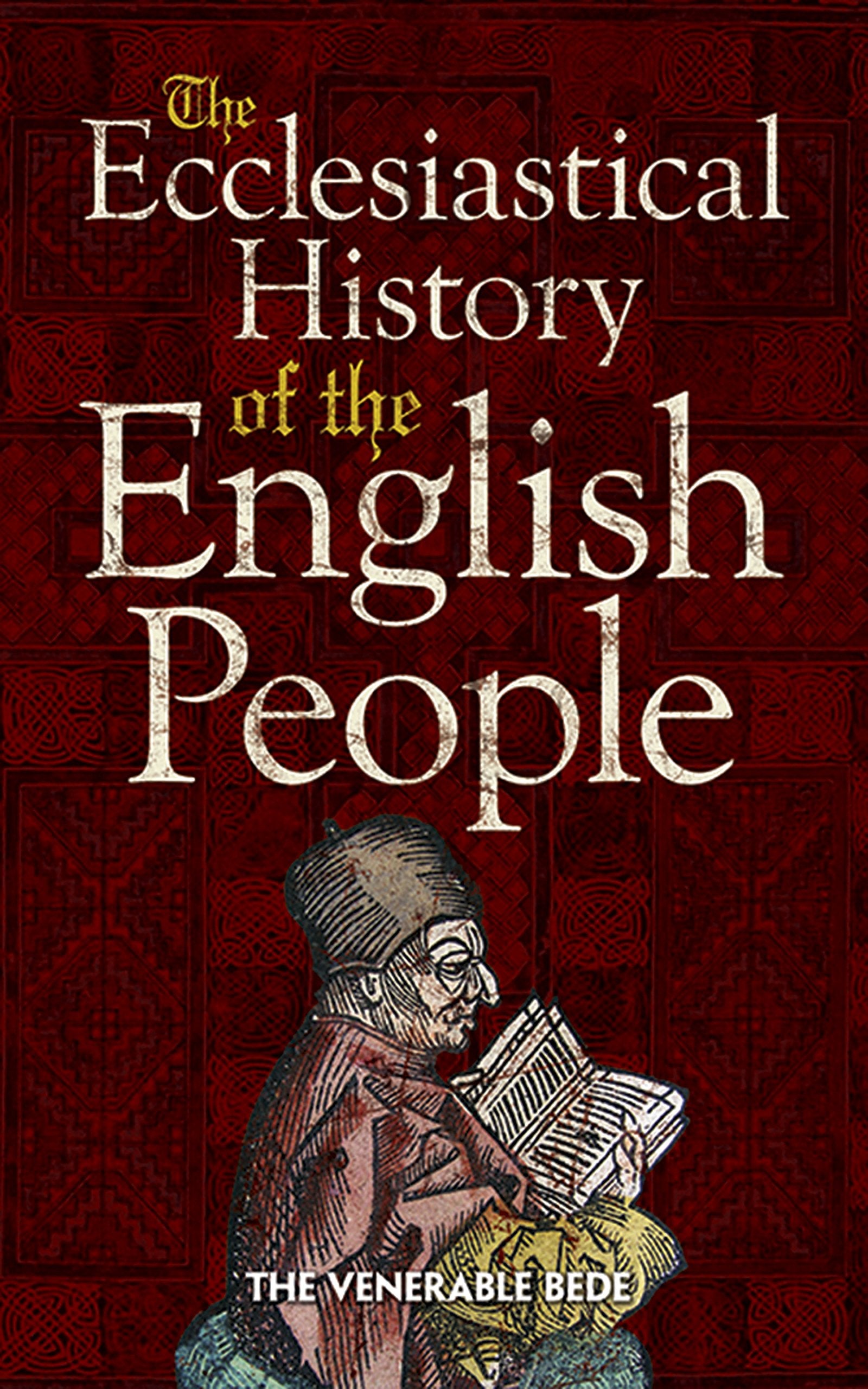 The Ecclesiastical History of the English People,Used