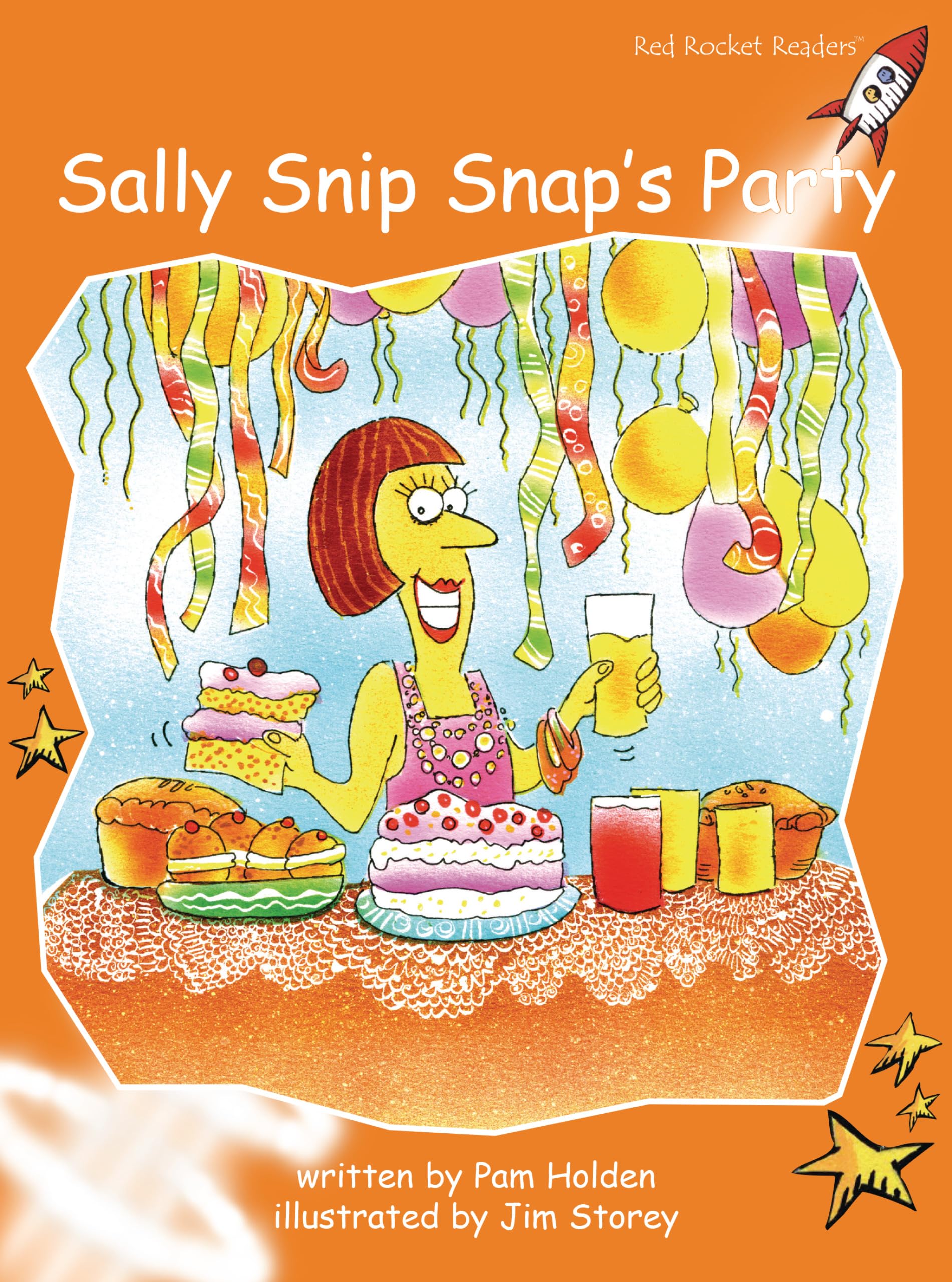 Sally Snip Snap's Party: Fluency (Red Rocket Readers: Fluency Level 1: Orange),Used