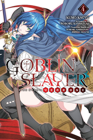 Goblin Slayer Side Story: Year One, Vol. 4 (Light Novel) (Volume 4)