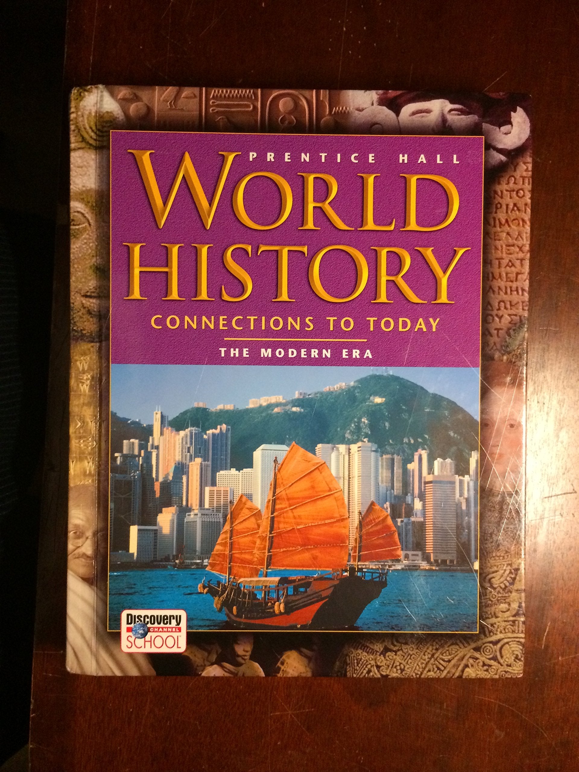 World History: Connections to Today, the Modern Era,New