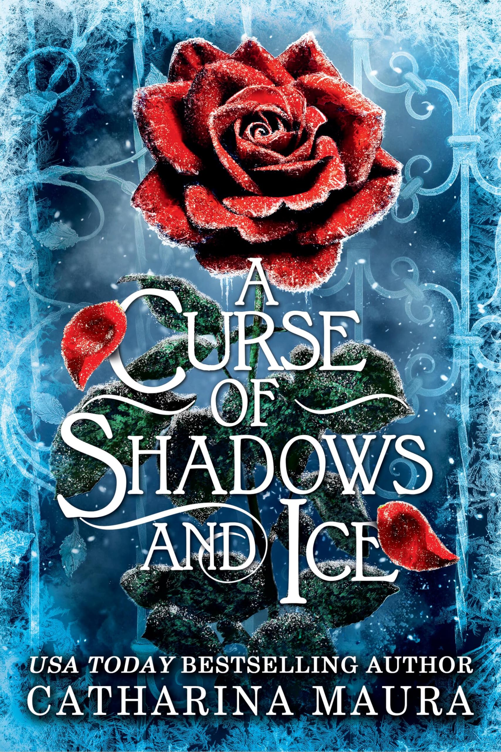 A Curse Of Shadows And Ice: 1 (Shadowbound)