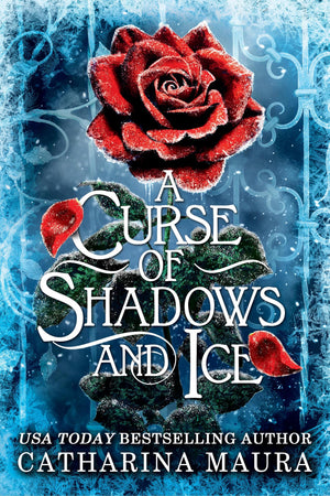 A Curse Of Shadows And Ice: 1 (Shadowbound)