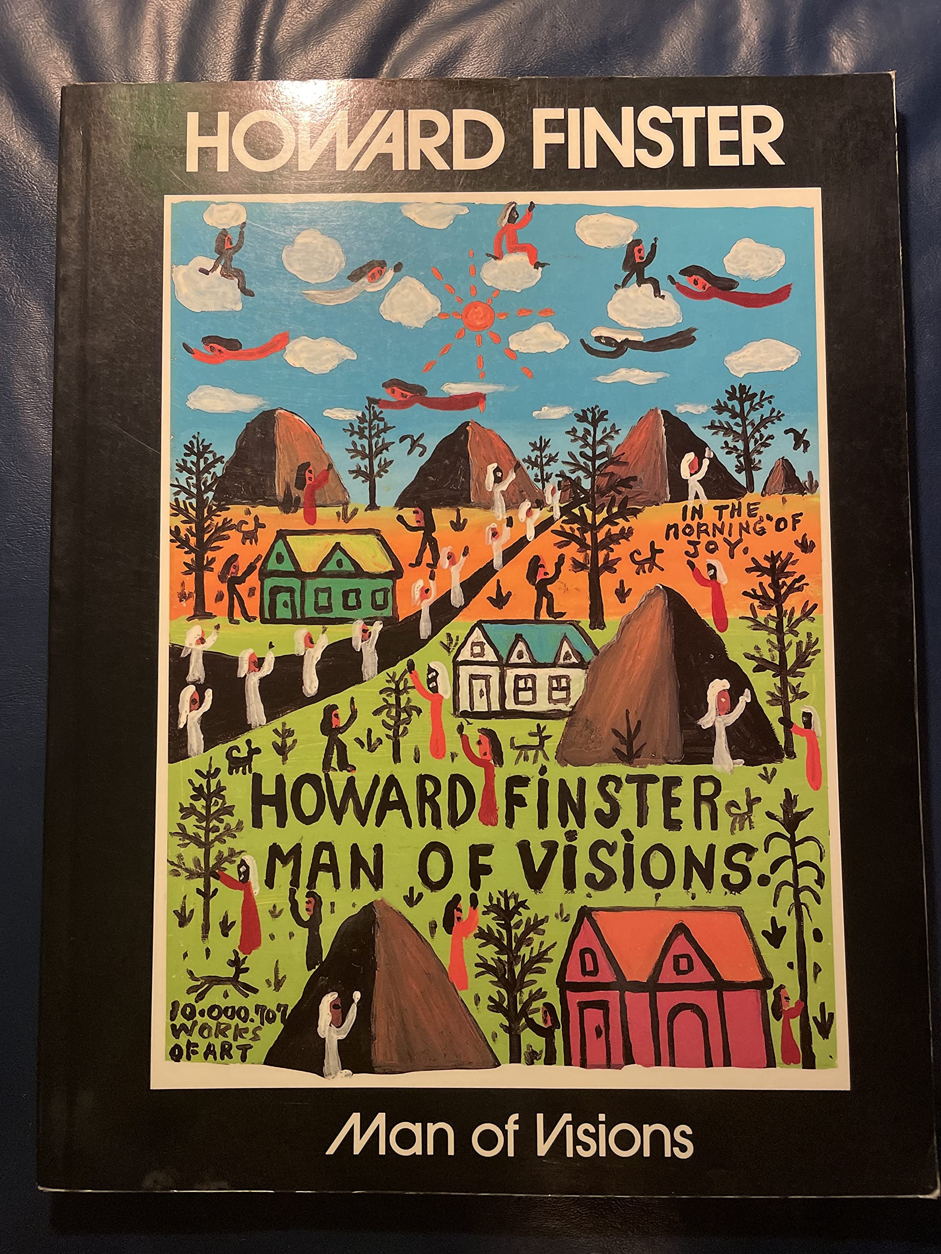 Howard Finster: Man Of Visions