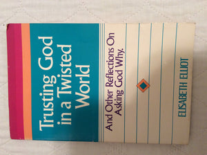 On Asking God Why: And Other Reflections on Trusting God in a Twisted World,Used