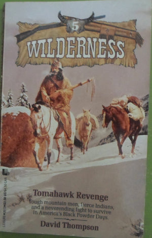 Tomahawk Revenge (Wilderness No 5),Used
