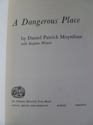 A Dangerous Place