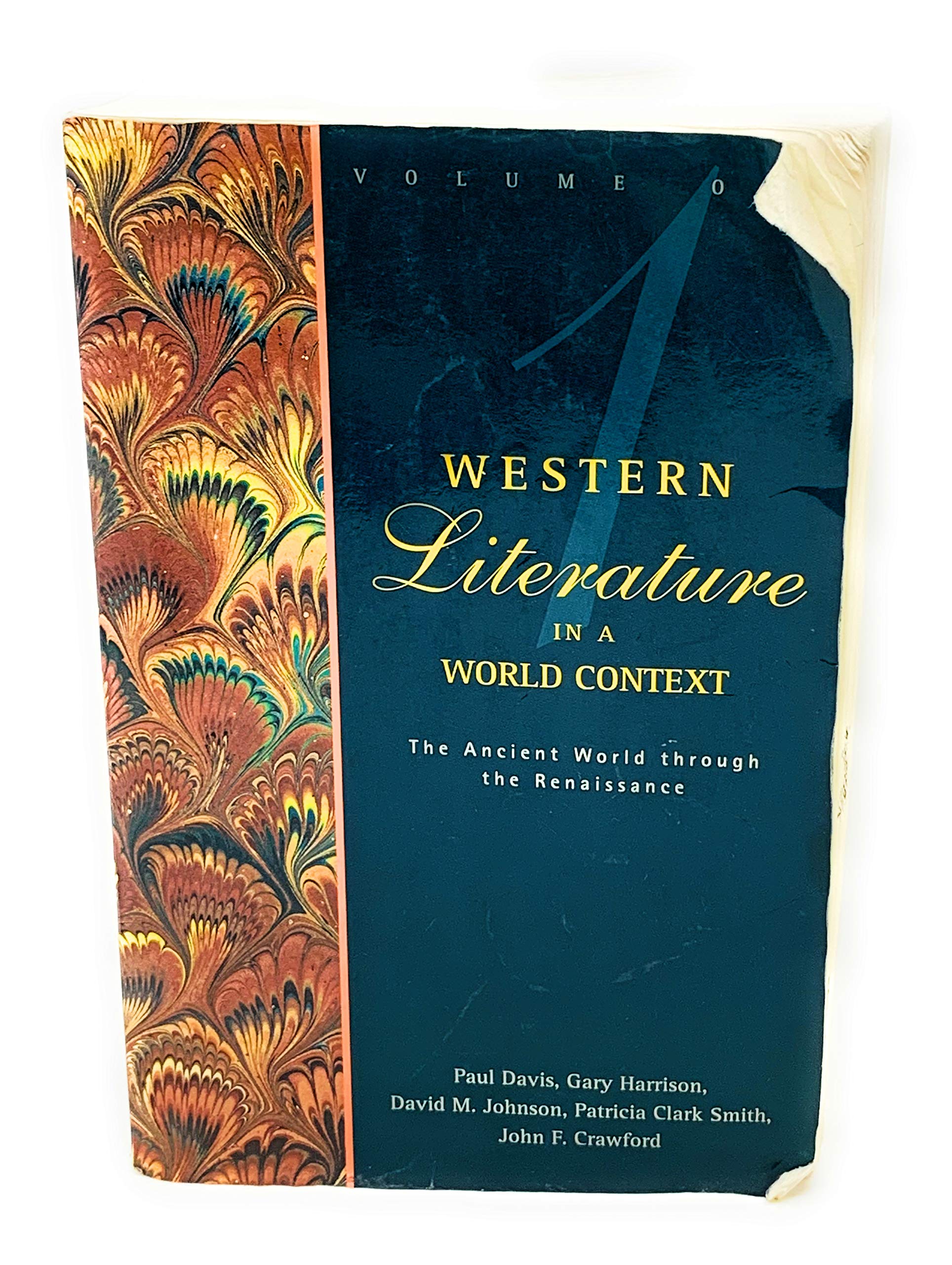 Western Literature in a World Context, Vol. 1: The Ancient World through the Renaissance,Used